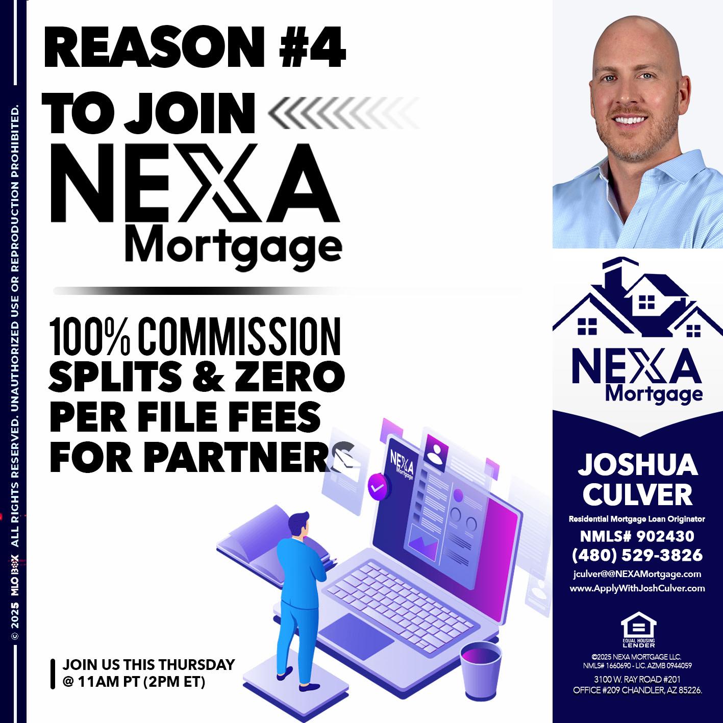 REASON 4 - Joshua Culver -Residential Mortgage Loan Originator & Recruiter