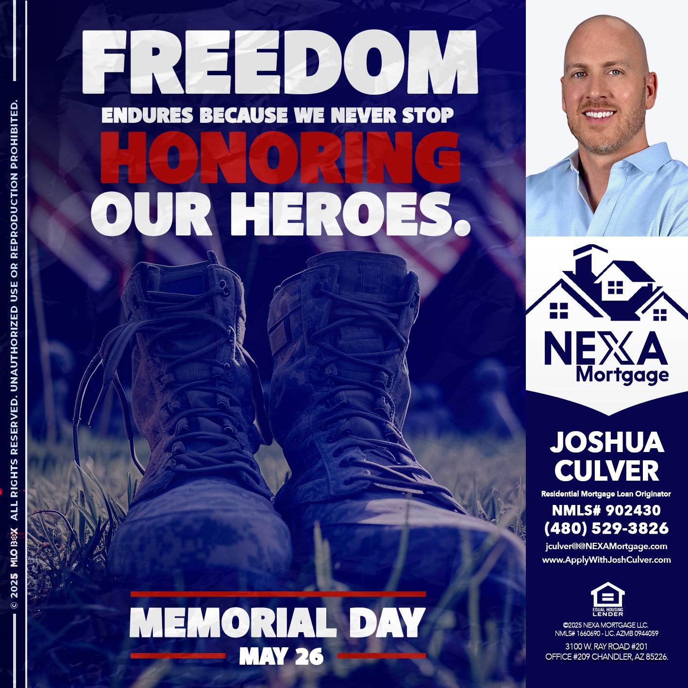 Memorial Day - Joshua Culver -Residential Mortgage Loan Originator & Recruiter
