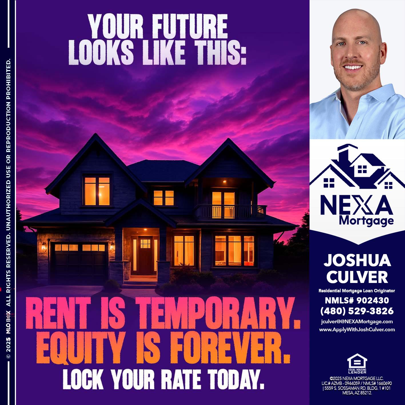 YOUR FUTURE - Joshua Culver -Residential Mortgage Loan Originator & Recruiter