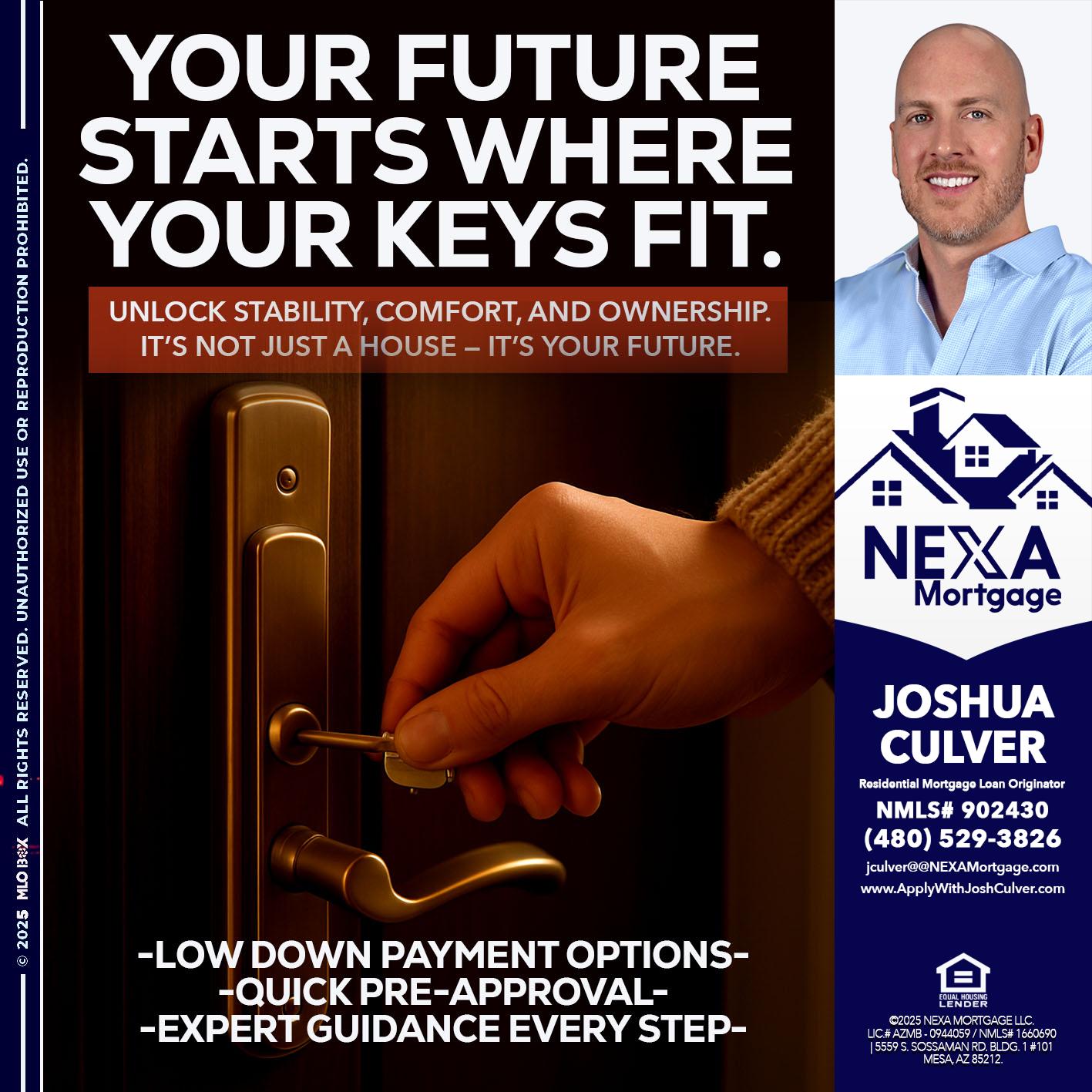 YOUR FUTURE - Joshua Culver -Residential Mortgage Loan Originator & Recruiter