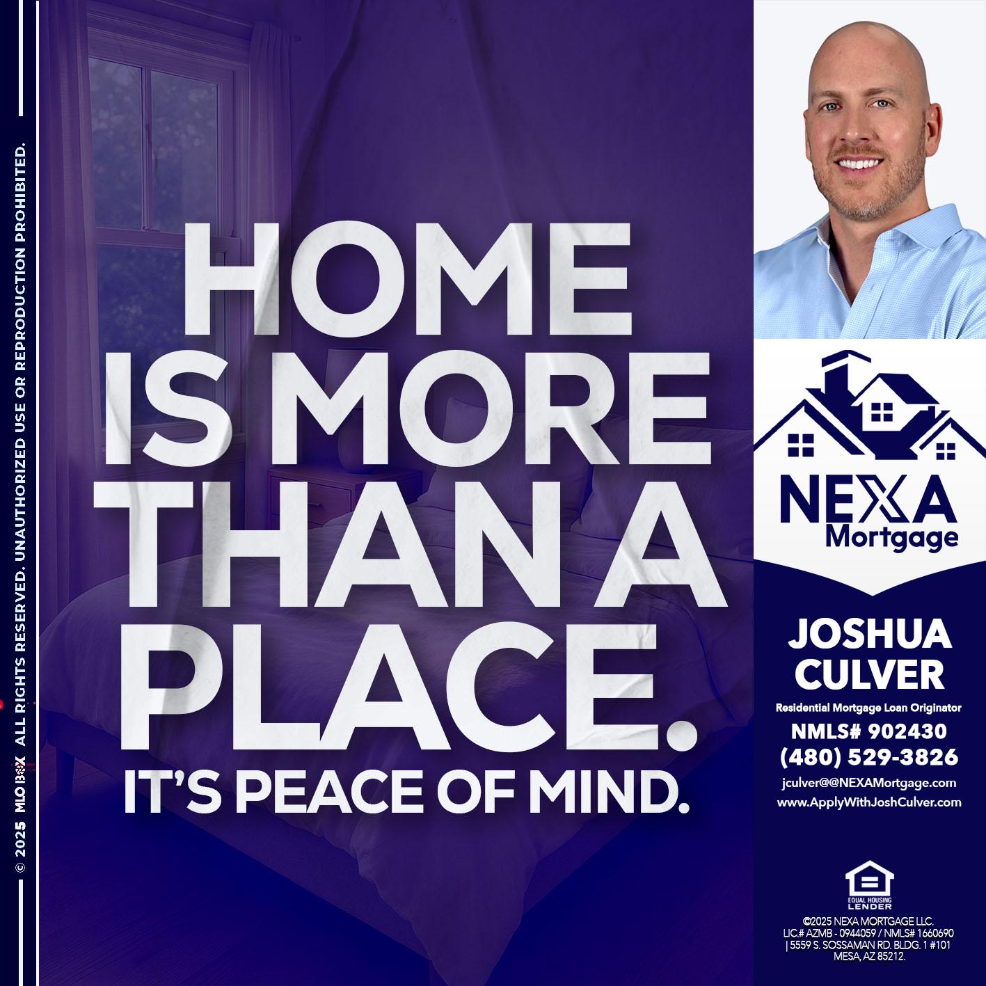 HOME IS MORE - Joshua Culver -Residential Mortgage Loan Originator & Recruiter