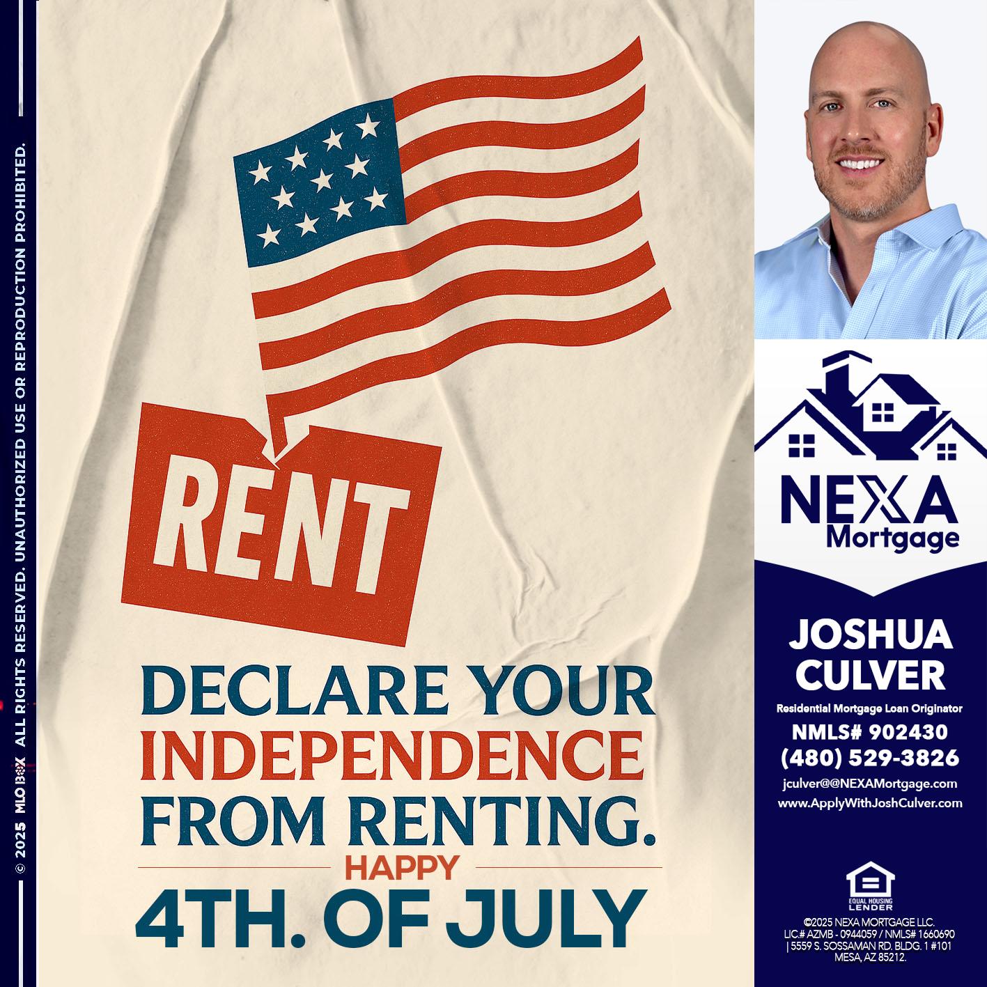 DECLARE YOUR INDEPENDENCE - Joshua Culver -Residential Mortgage Loan Originator & Recruiter