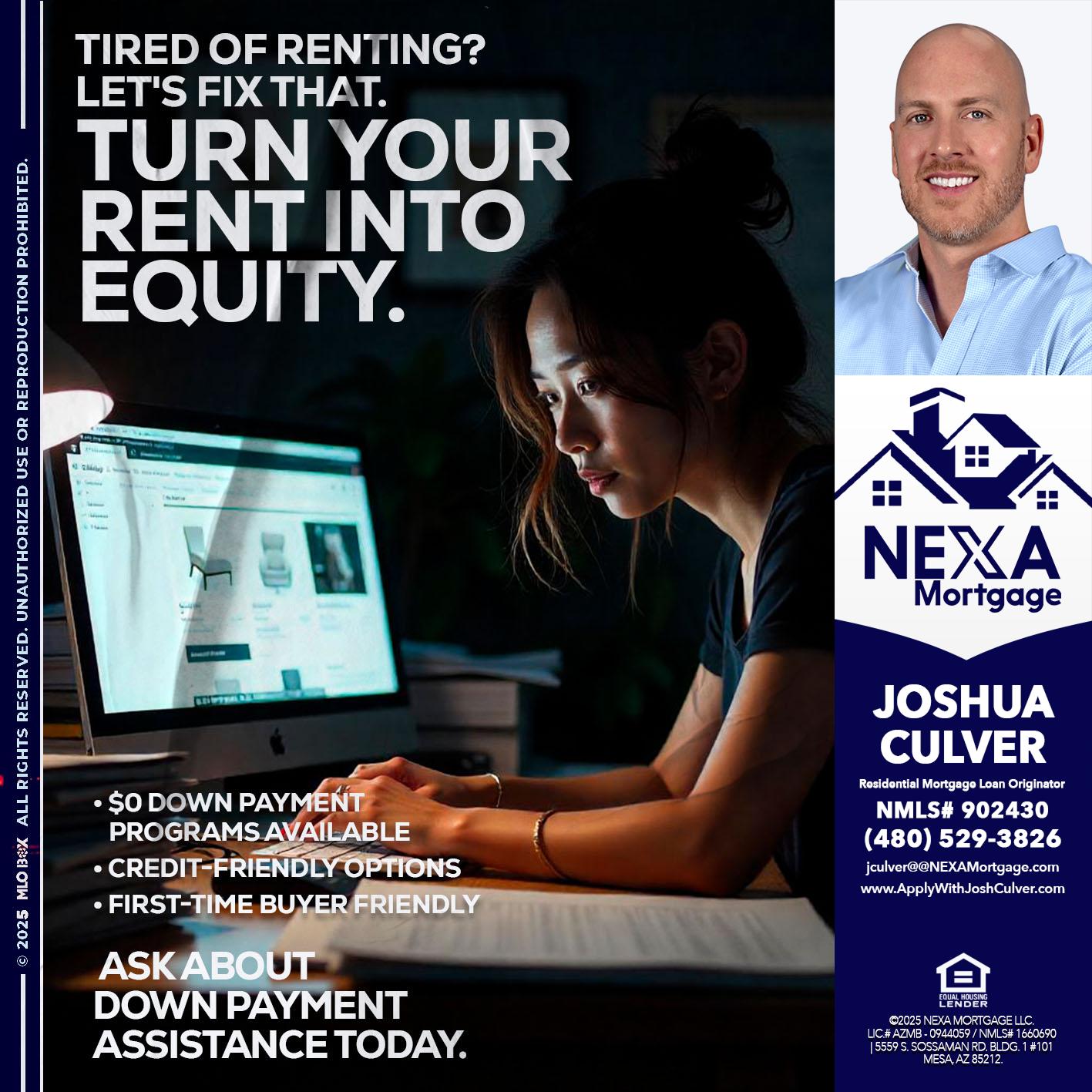 tired of renting? - Joshua Culver -Residential Mortgage Loan Originator & Recruiter