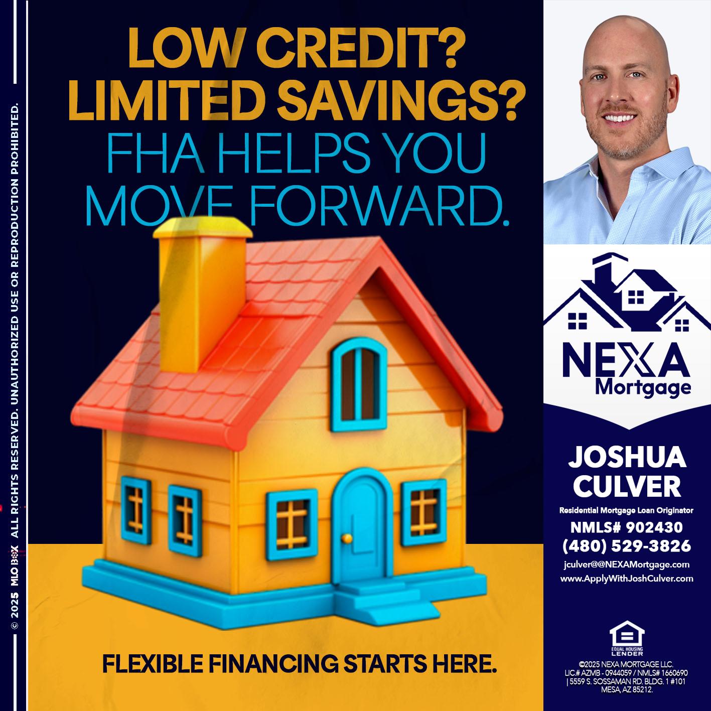LOW CREDIT? - Joshua Culver -Residential Mortgage Loan Originator & Recruiter