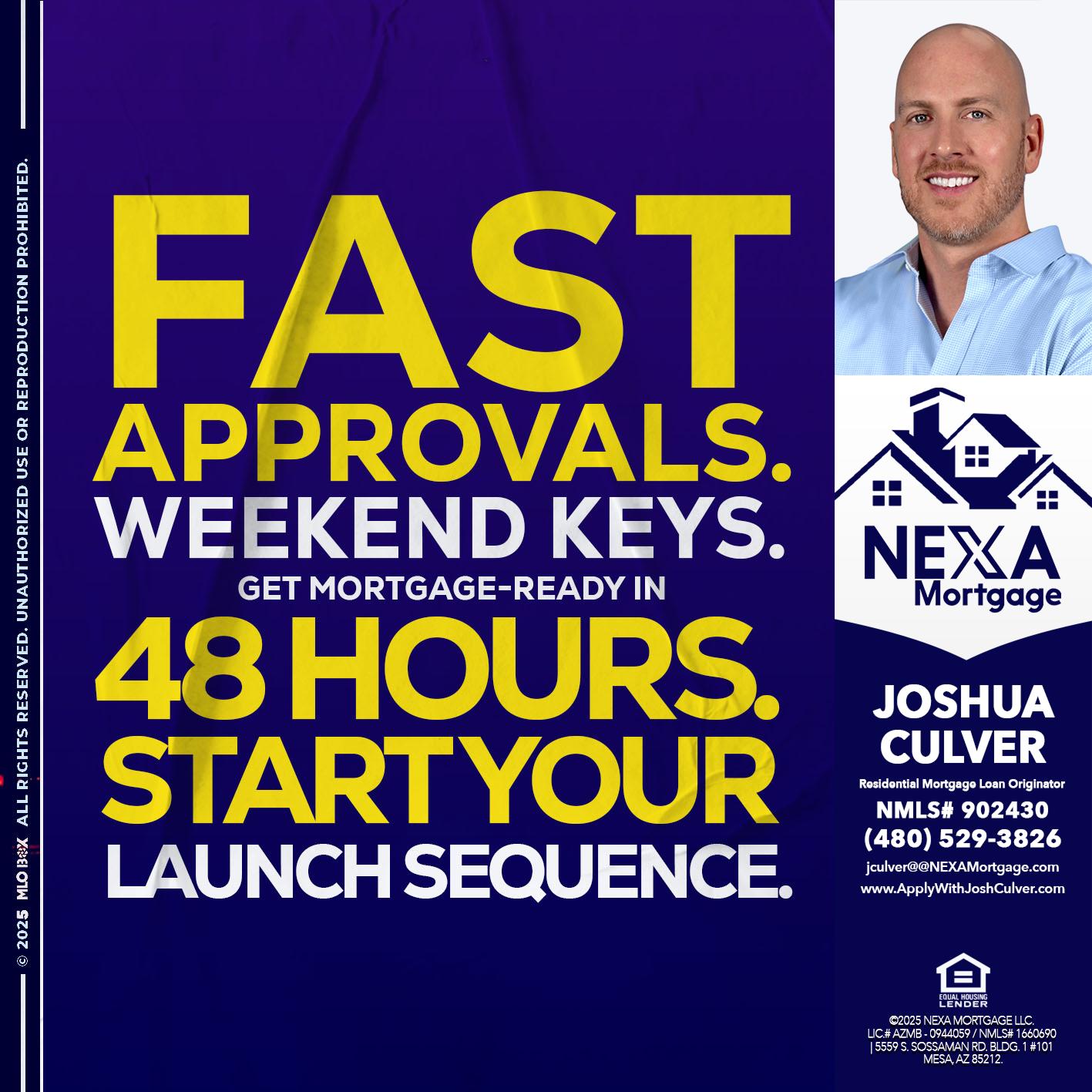 FAST APPROVALS - Joshua Culver -Residential Mortgage Loan Originator & Recruiter