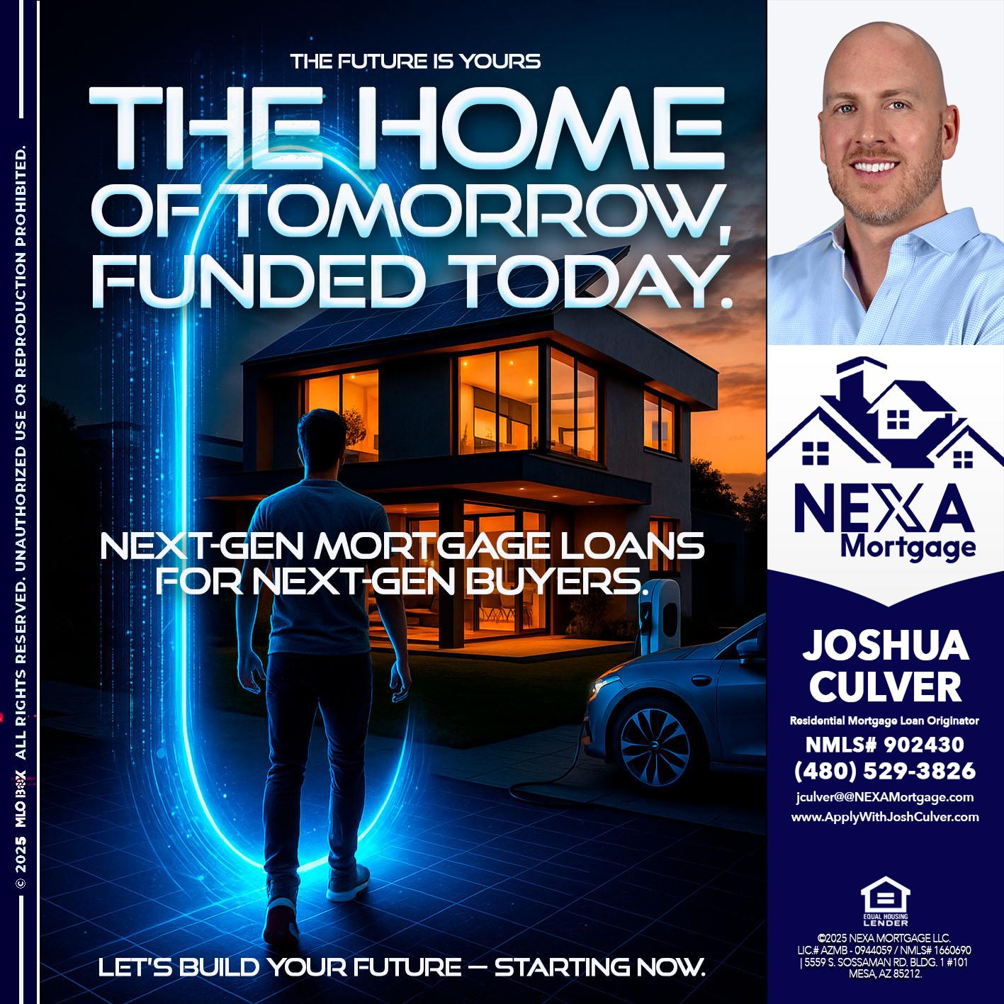 THE HOME - Joshua Culver -Residential Mortgage Loan Originator & Recruiter