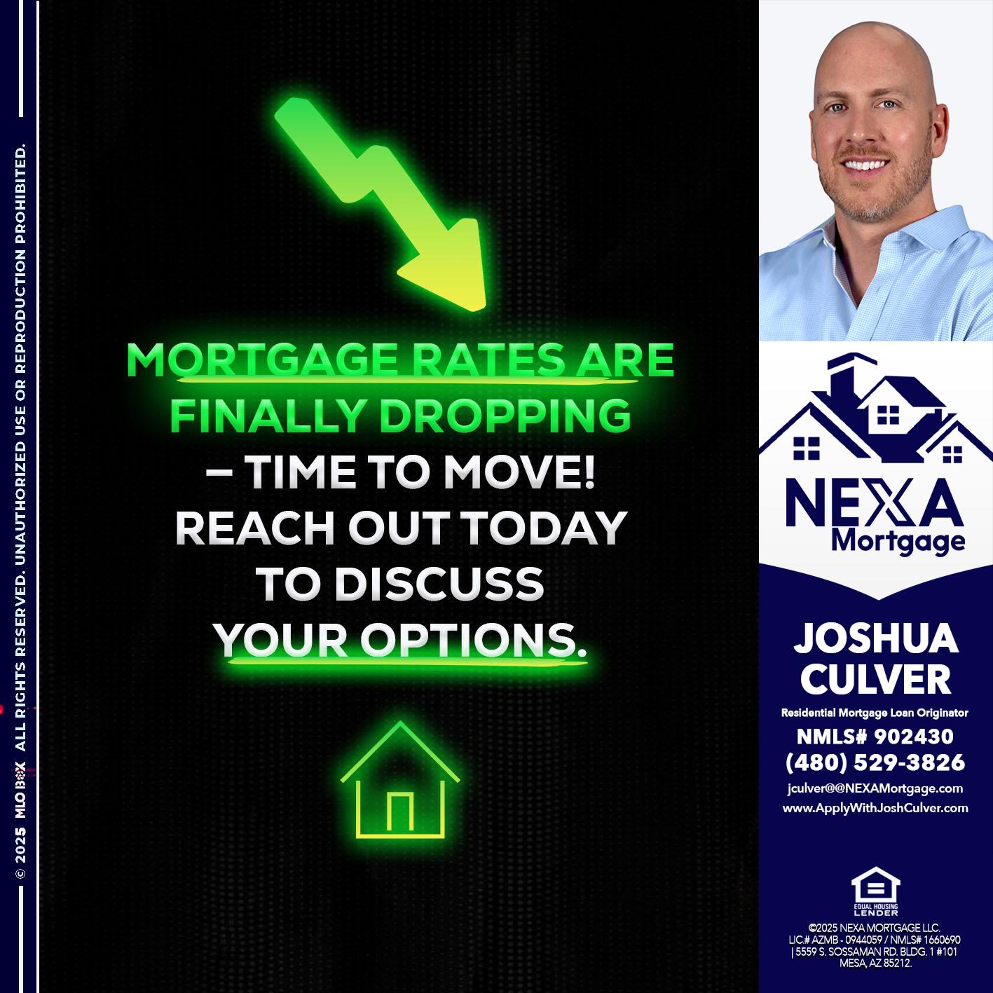 MORTGAGE RATES - Joshua Culver -Residential Mortgage Loan Originator & Recruiter