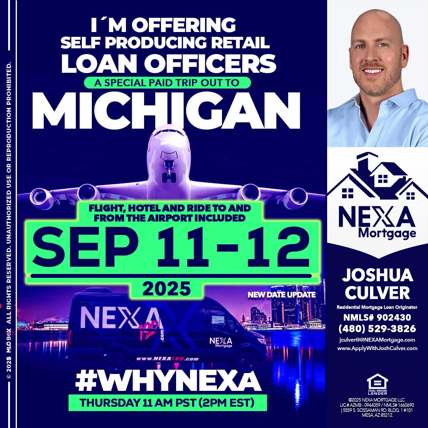 michigan sep 11-12 - Joshua Culver -Residential Mortgage Loan Originator & Recruiter