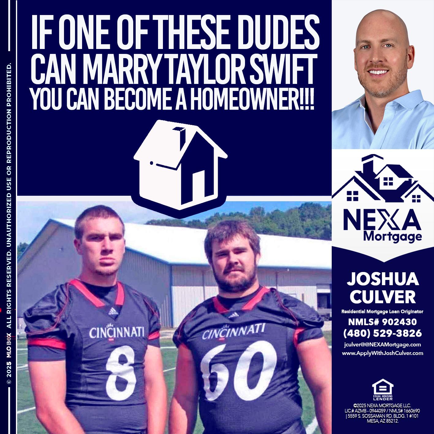 IF ONE OF THESE DUDES - Joshua Culver -Residential Mortgage Loan Originator & Recruiter