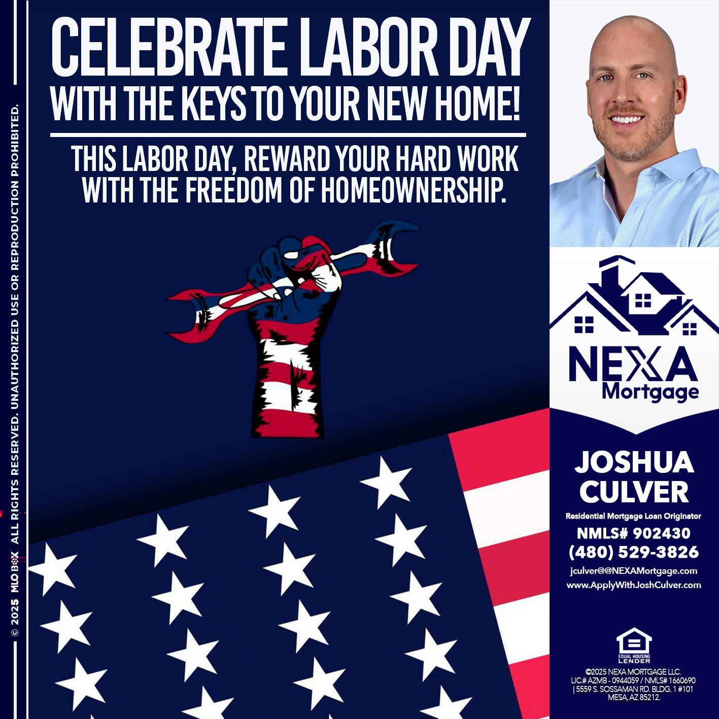 CELEBRATE LABOR DAY - Joshua Culver -Residential Mortgage Loan Originator & Recruiter