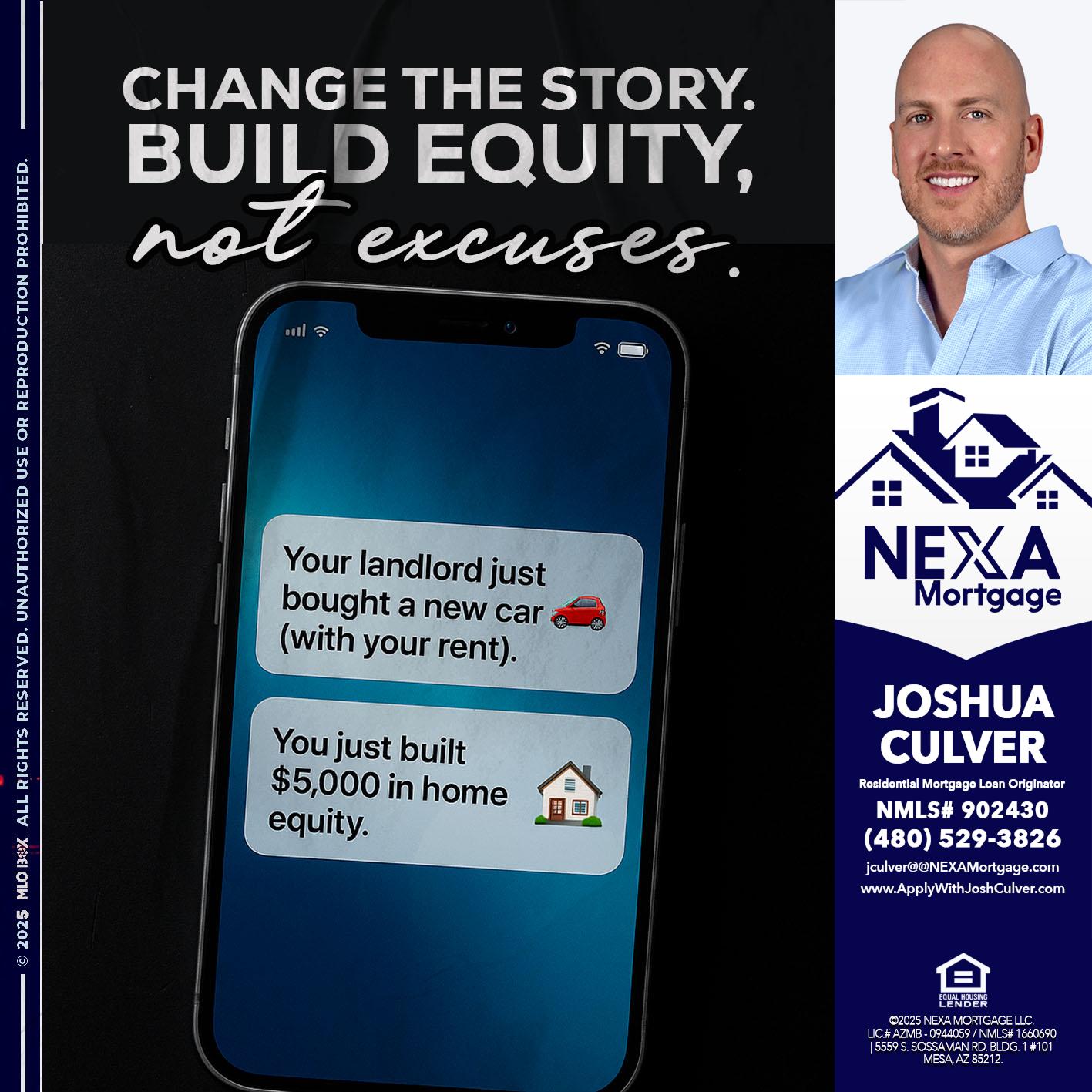 CHANGE THE HISTORY - Joshua Culver -Residential Mortgage Loan Originator & Recruiter