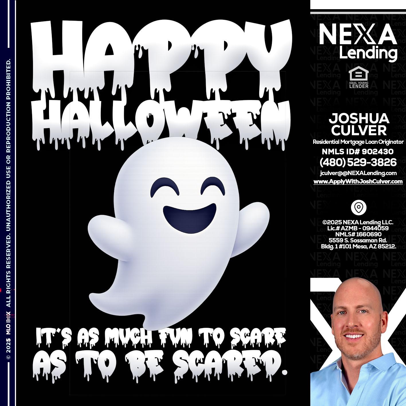 HAPPY HALLOWEEN - Joshua Culver -Residential Mortgage Loan Originator & Recruiter