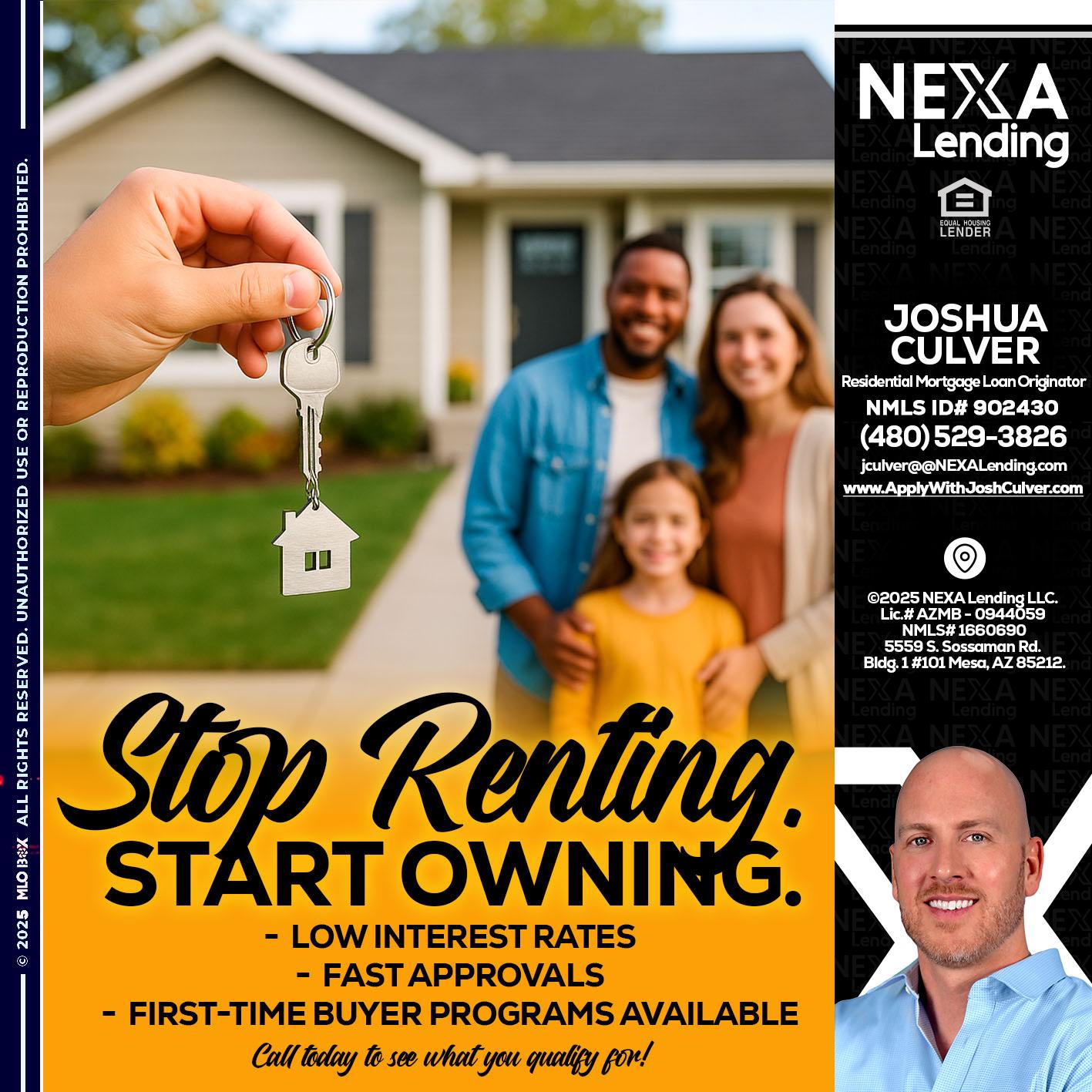 STOP RENTING - Joshua Culver -Residential Mortgage Loan Originator & Recruiter
