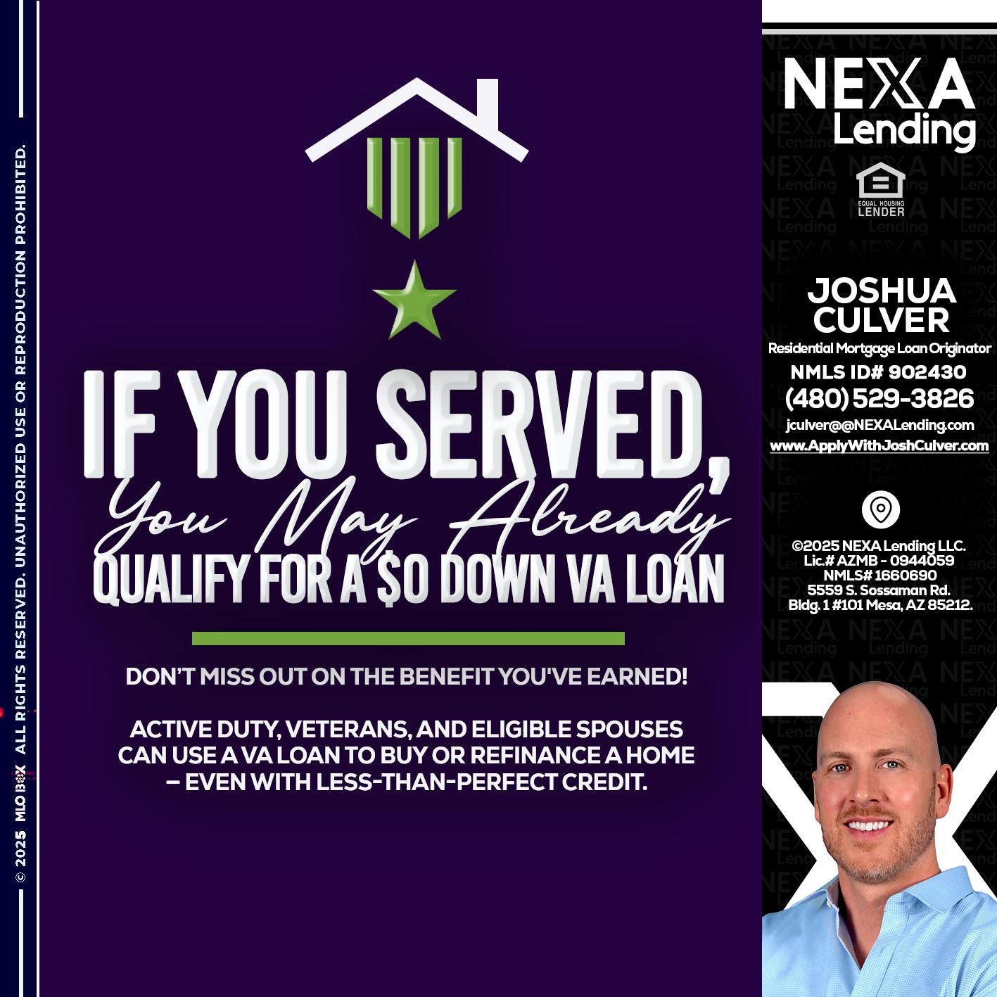 IF YOU SERVED - Joshua Culver -Residential Mortgage Loan Originator & Recruiter