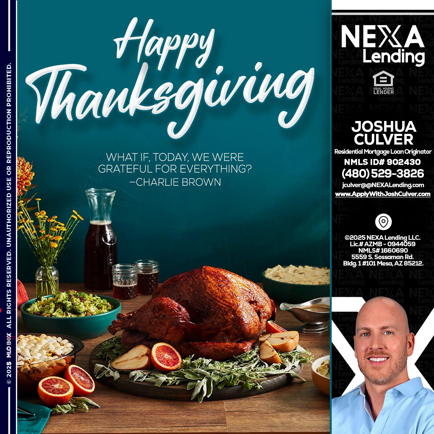 happy Thanksgiving - Joshua Culver -Residential Mortgage Loan Originator & Recruiter