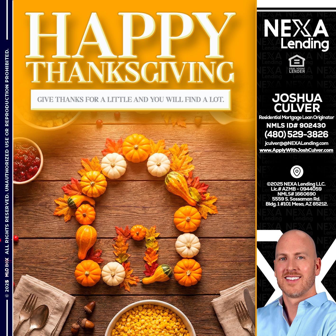 HAPPY THANKSGIVING - Joshua Culver -Residential Mortgage Loan Originator & Recruiter