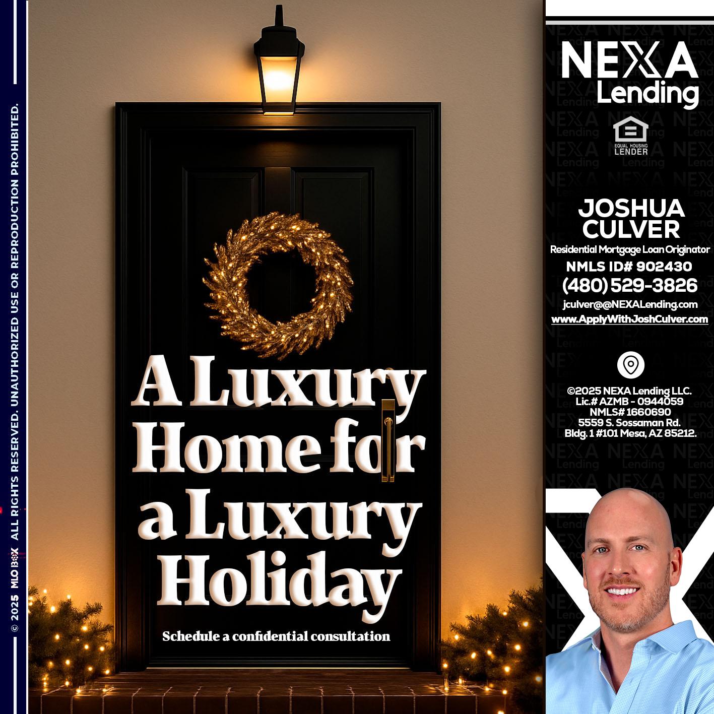 A LUXURY HOME - Joshua Culver -Residential Mortgage Loan Originator & Recruiter