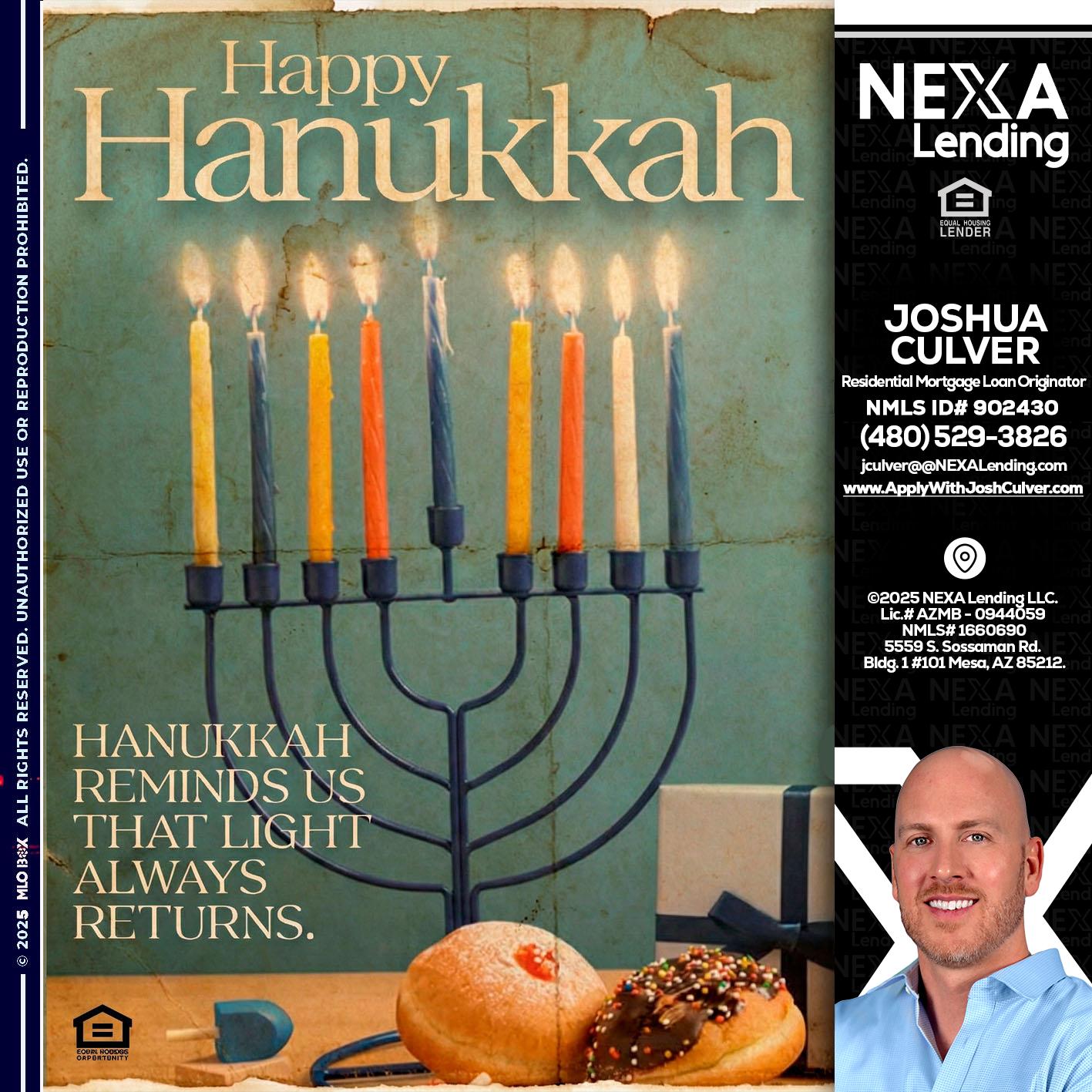 HAPPY HANUKKAH - Joshua Culver -Residential Mortgage Loan Originator & Recruiter