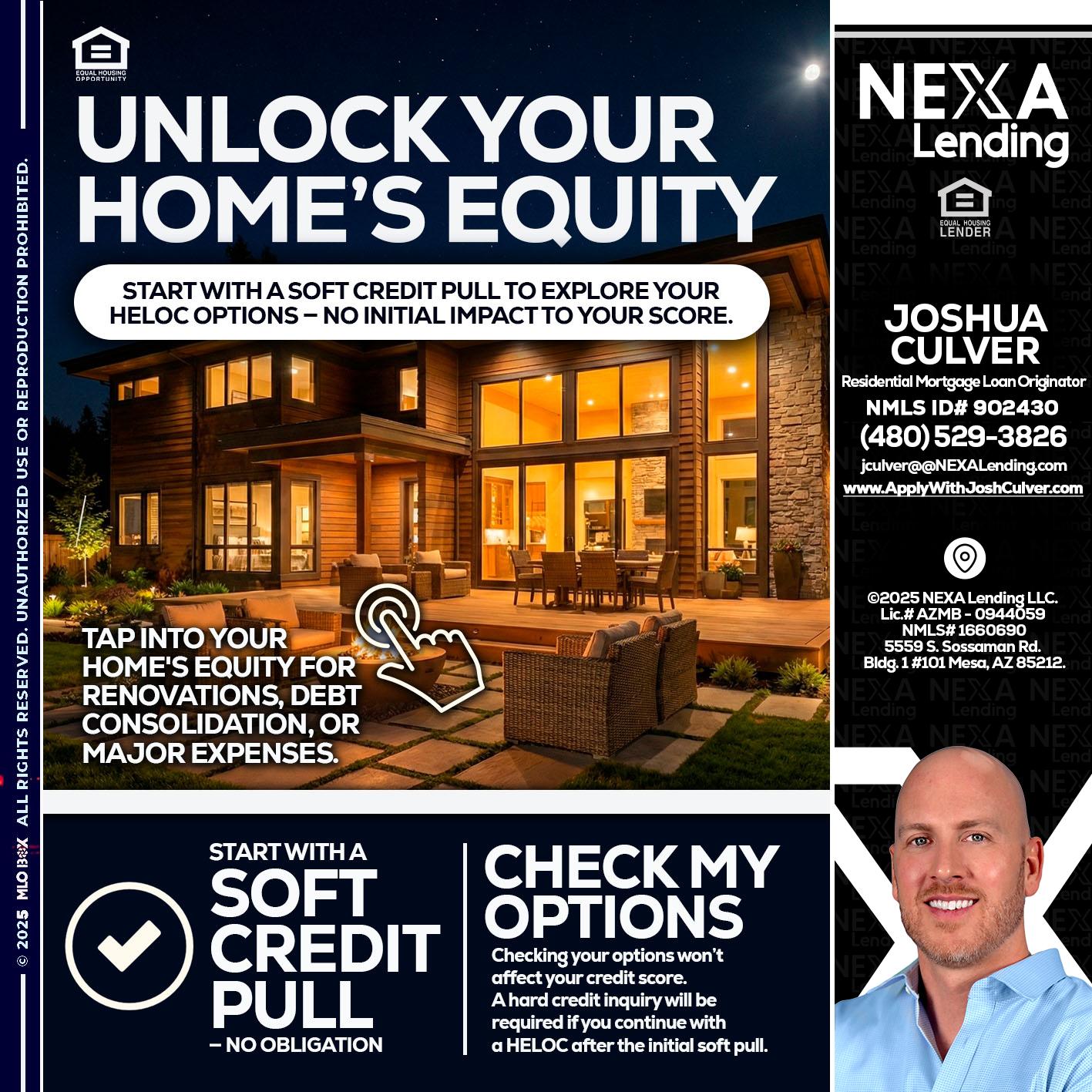 UNLOCK YOUR HOMES - Joshua Culver -Residential Mortgage Loan Originator & Recruiter