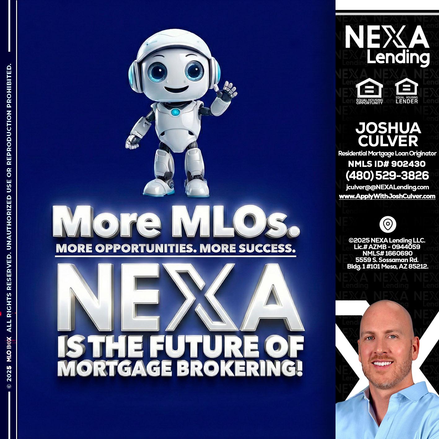 MORE MLOs - Joshua Culver -Residential Mortgage Loan Originator & Recruiter