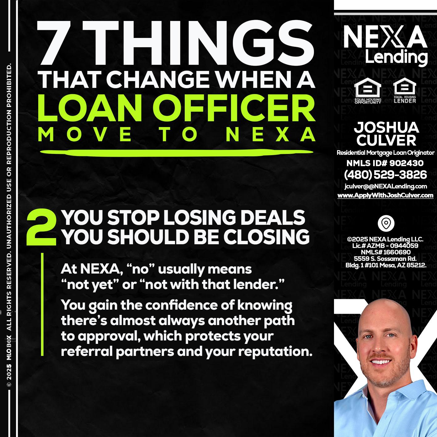 7 THINGS (2) - Joshua Culver -Residential Mortgage Loan Originator & Recruiter