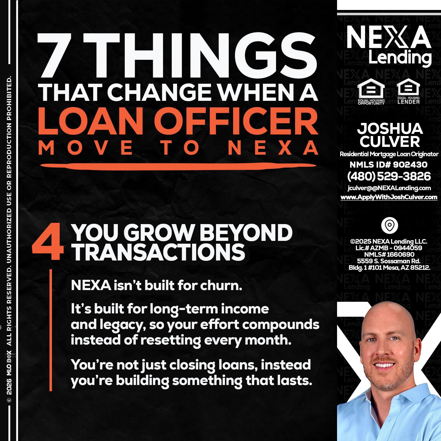 7 THINGS (4) - Joshua Culver -Residential Mortgage Loan Originator & Recruiter