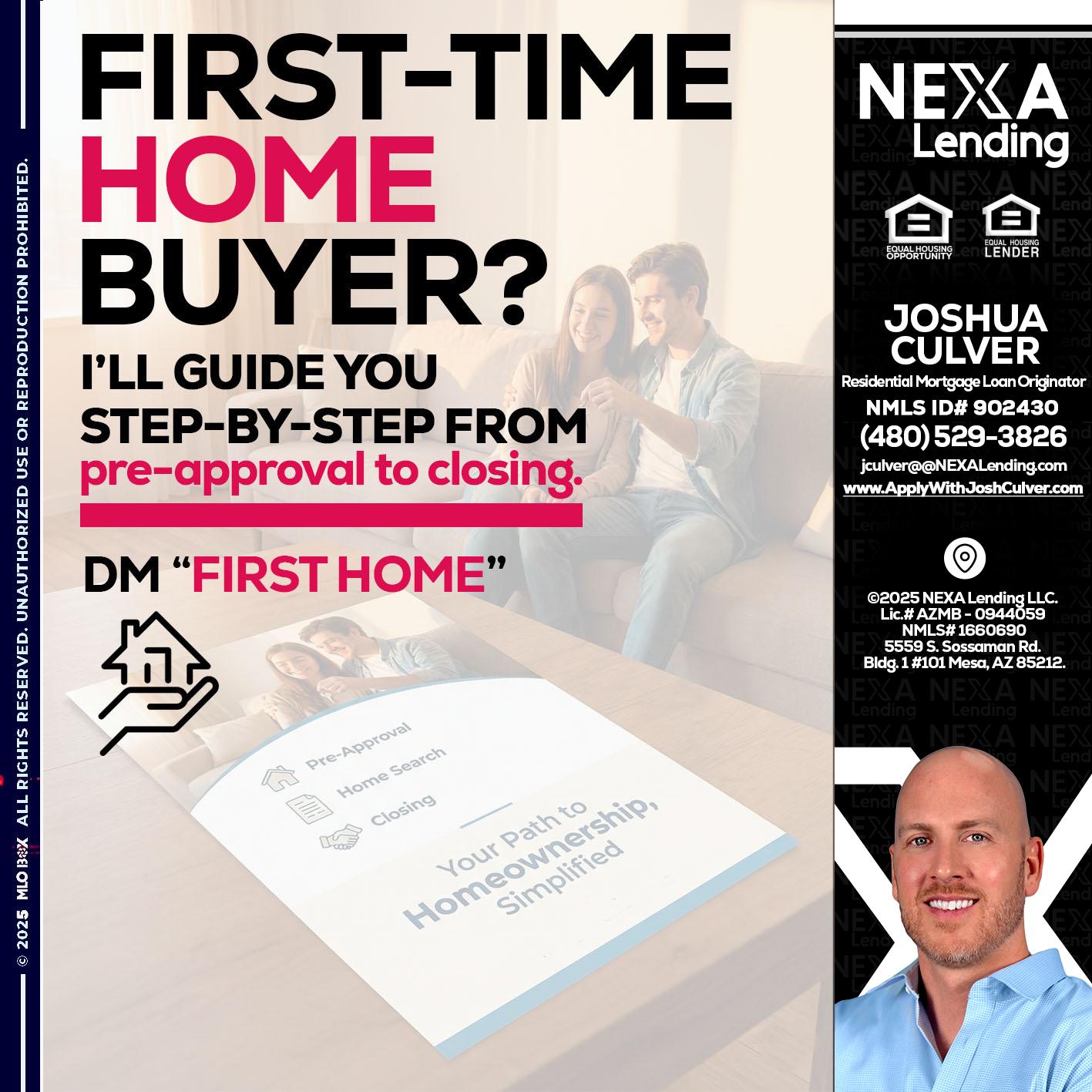 first time home buyer - Joshua Culver -Residential Mortgage Loan Originator & Recruiter