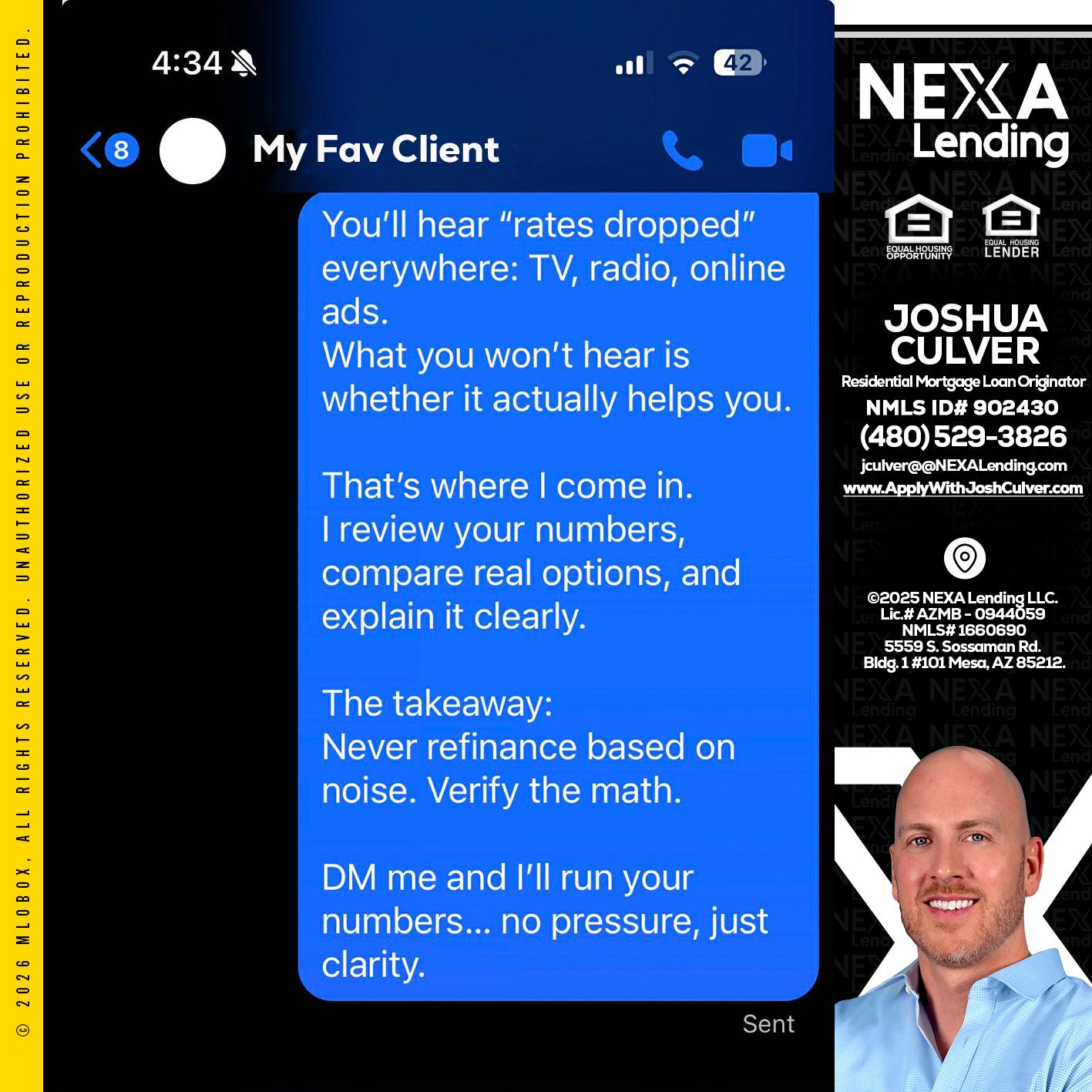 MY FAV CLIENT - Joshua Culver -Residential Mortgage Loan Originator & Recruiter