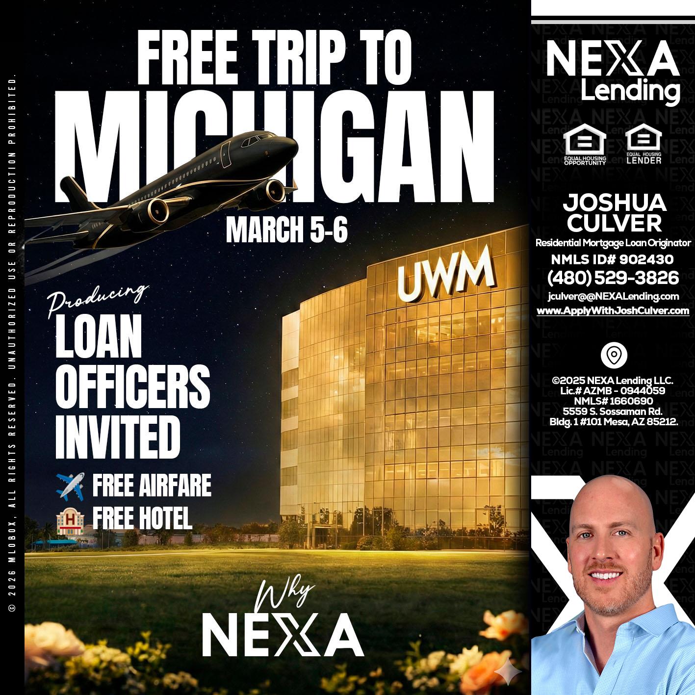 free Michigan trip - Joshua Culver -Residential Mortgage Loan Originator & Recruiter