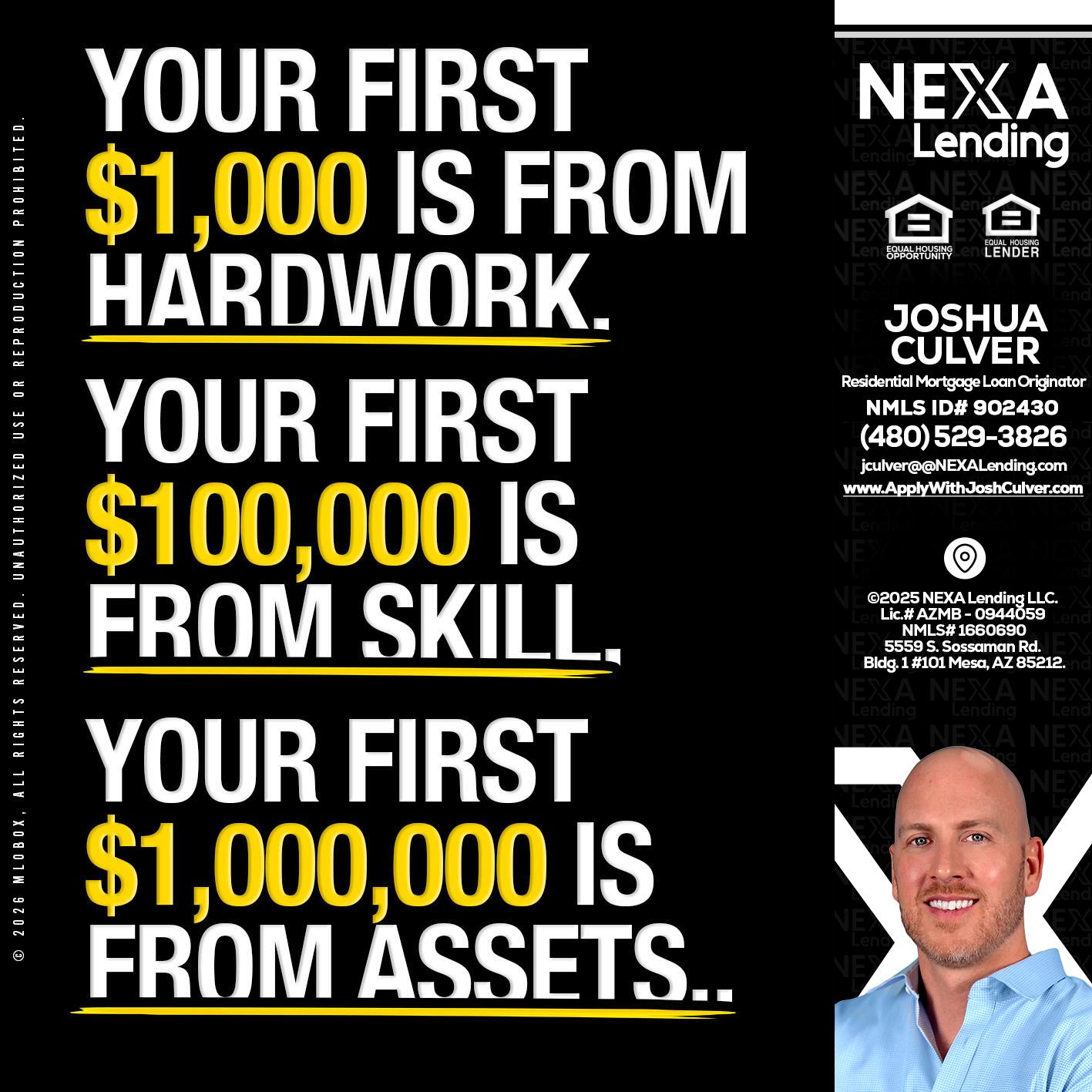 YOUR FIRST $1000 - Joshua Culver -Residential Mortgage Loan Originator & Recruiter