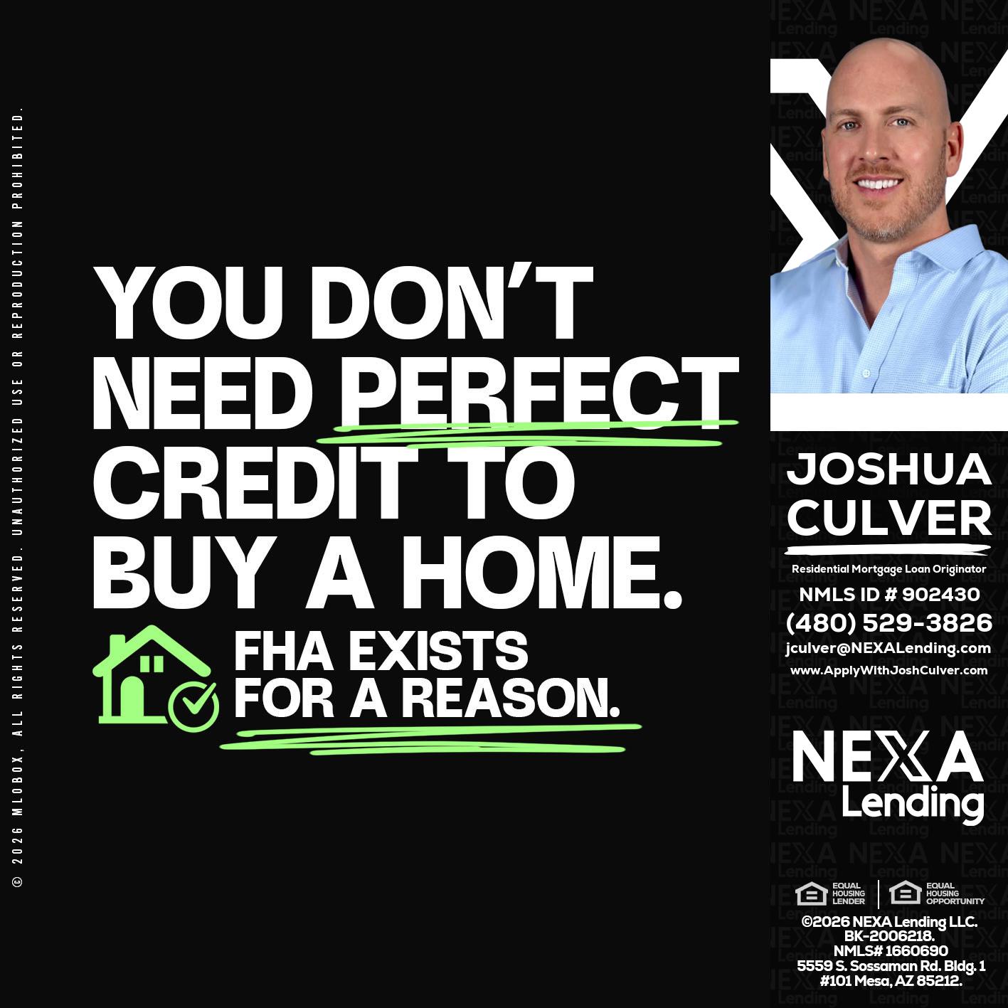 you don't need - Joshua Culver -Residential Mortgage Loan Originator & Recruiter