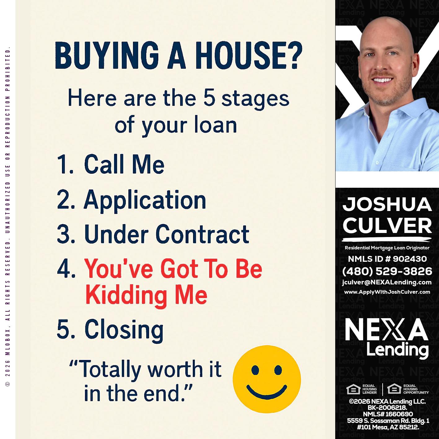 BUYING A HOUSE - Joshua Culver -Residential Mortgage Loan Originator & Recruiter