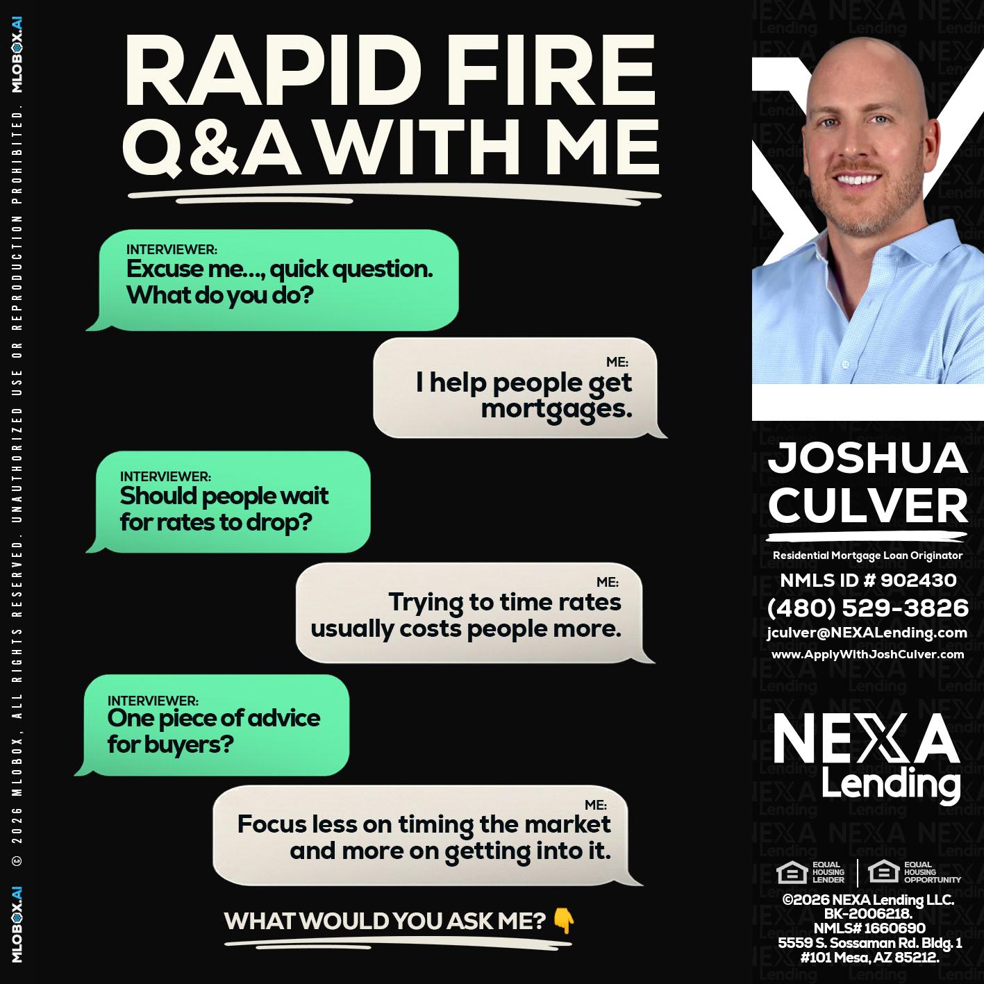 rapid fire - Joshua Culver -Residential Mortgage Loan Originator & Recruiter