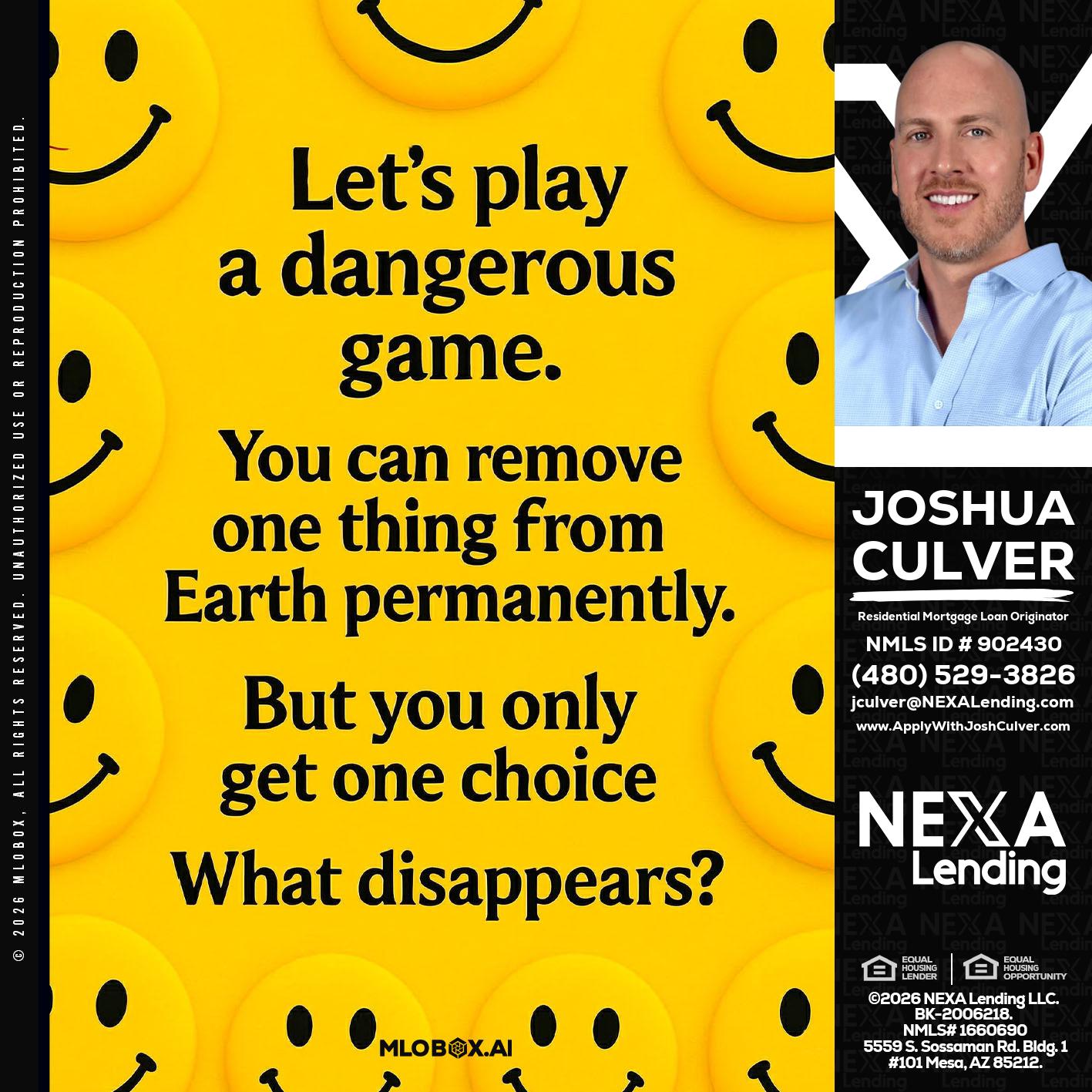 LETS PLAY - Joshua Culver -Residential Mortgage Loan Originator & Recruiter