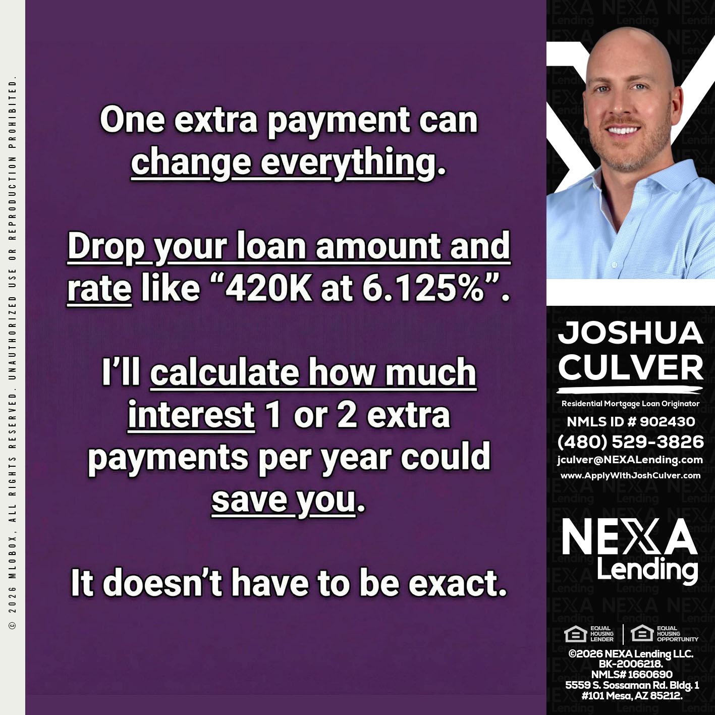 ONE EXTRA - Joshua Culver -Residential Mortgage Loan Originator & Recruiter