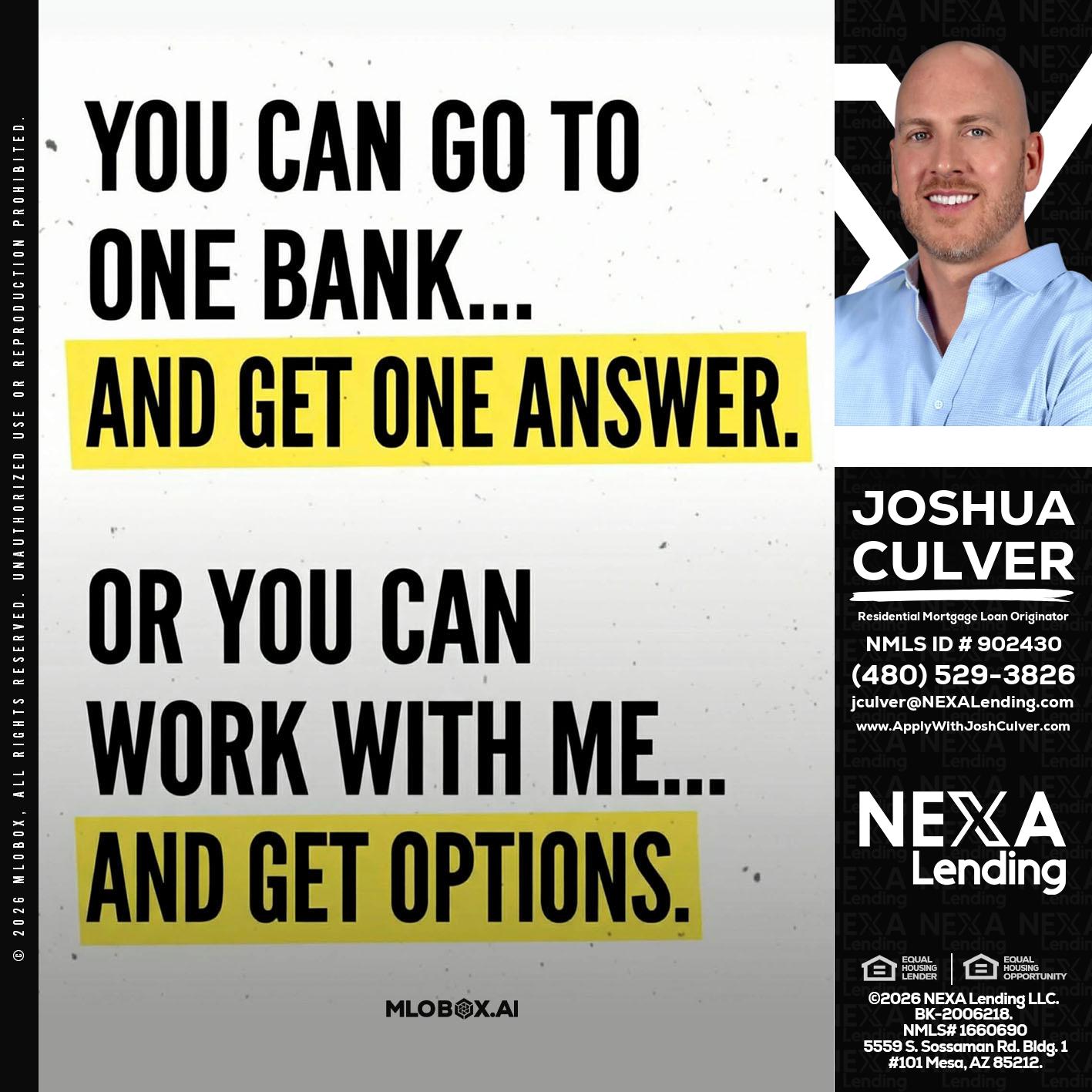 YOU CAN GO TO - Joshua Culver -Residential Mortgage Loan Originator & Recruiter