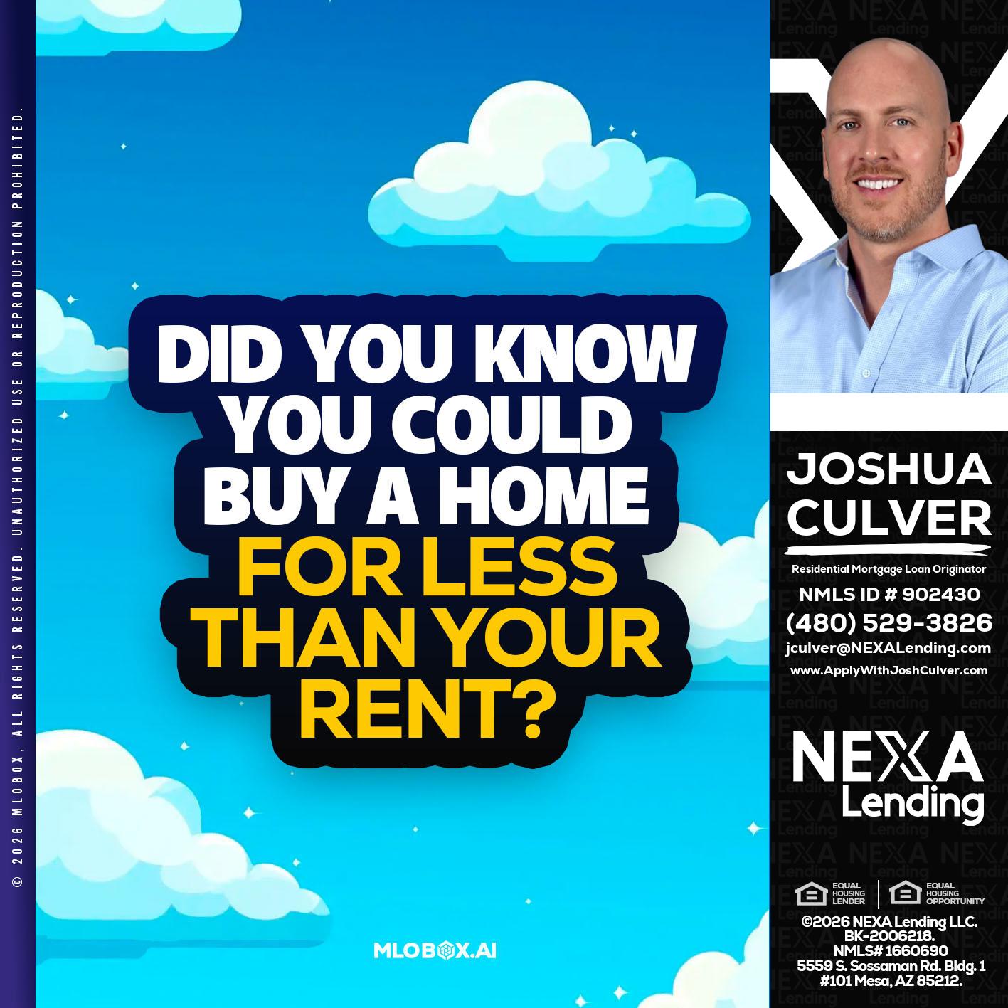 DID YOU KNOW - Joshua Culver -Residential Mortgage Loan Originator & Recruiter
