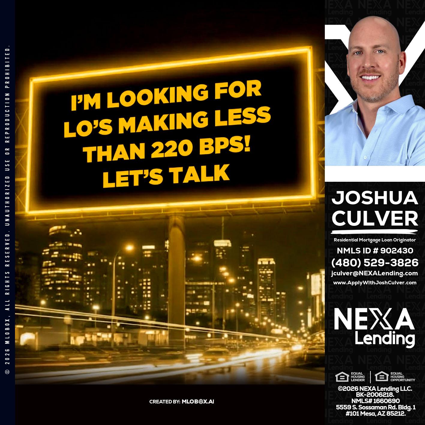 Looking for MLOs - Joshua Culver -Residential Mortgage Loan Originator & Recruiter