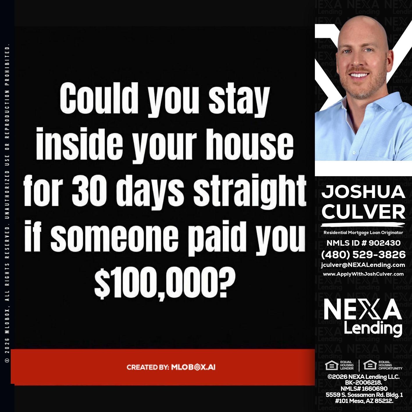 COULD YOU STAY - Joshua Culver -Residential Mortgage Loan Originator & Recruiter