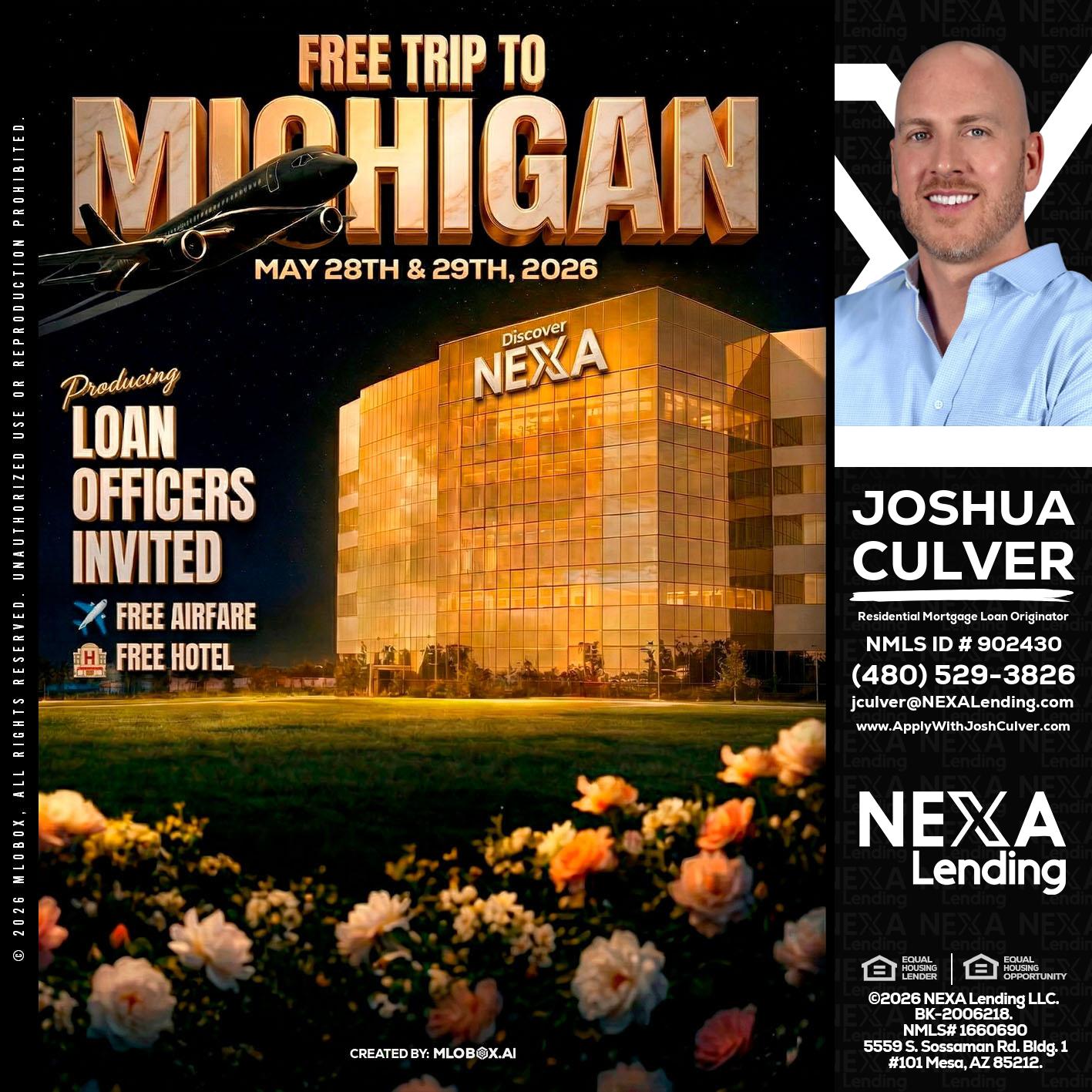 FREE TRIP TO MICHIGAN - Joshua Culver -Residential Mortgage Loan Originator & Recruiter