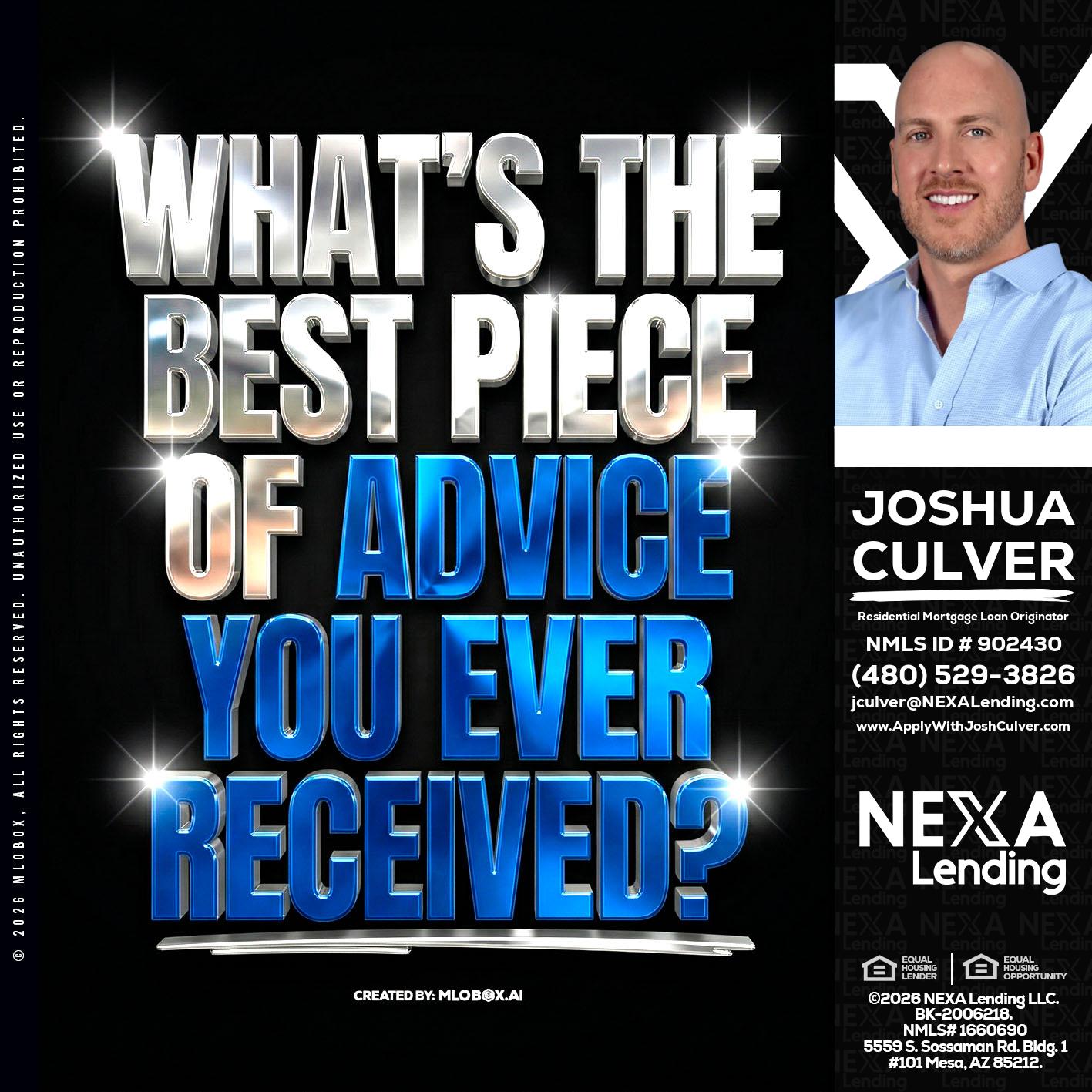 WHATS THE BEST - Joshua Culver -Residential Mortgage Loan Originator & Recruiter