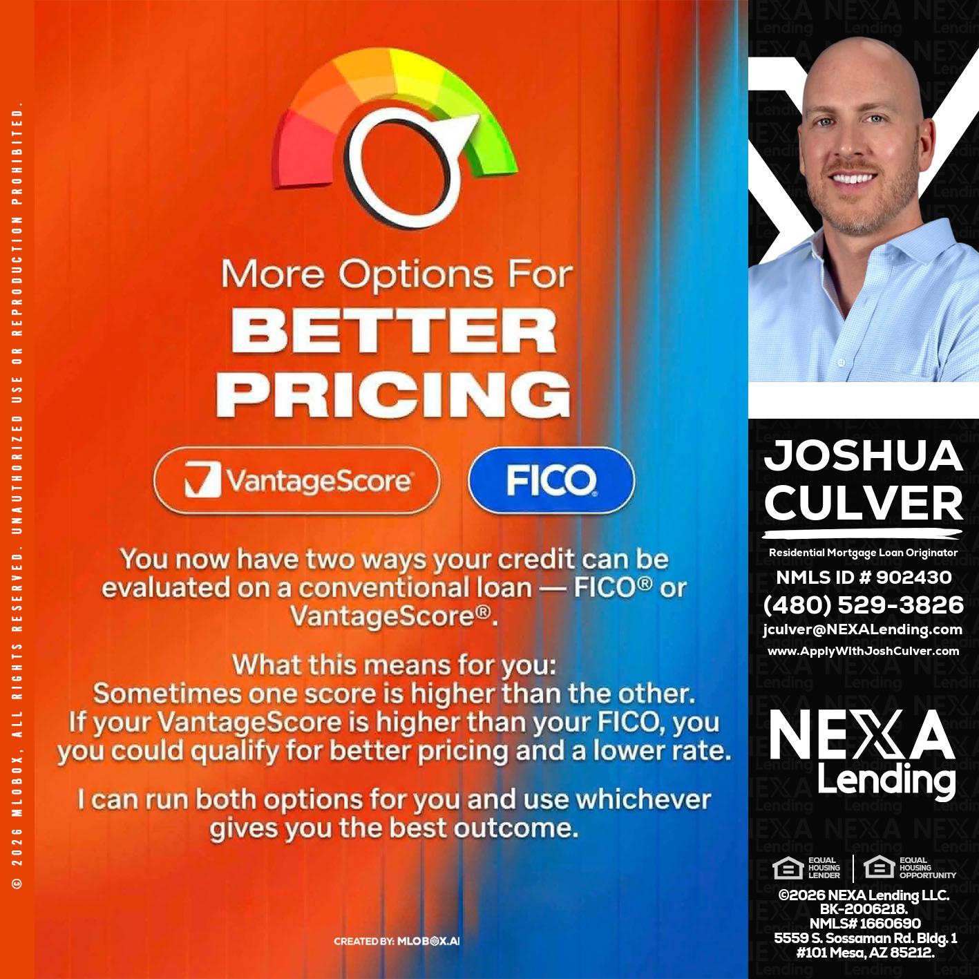 BETTER PRICING - Joshua Culver -Residential Mortgage Loan Originator & Recruiter