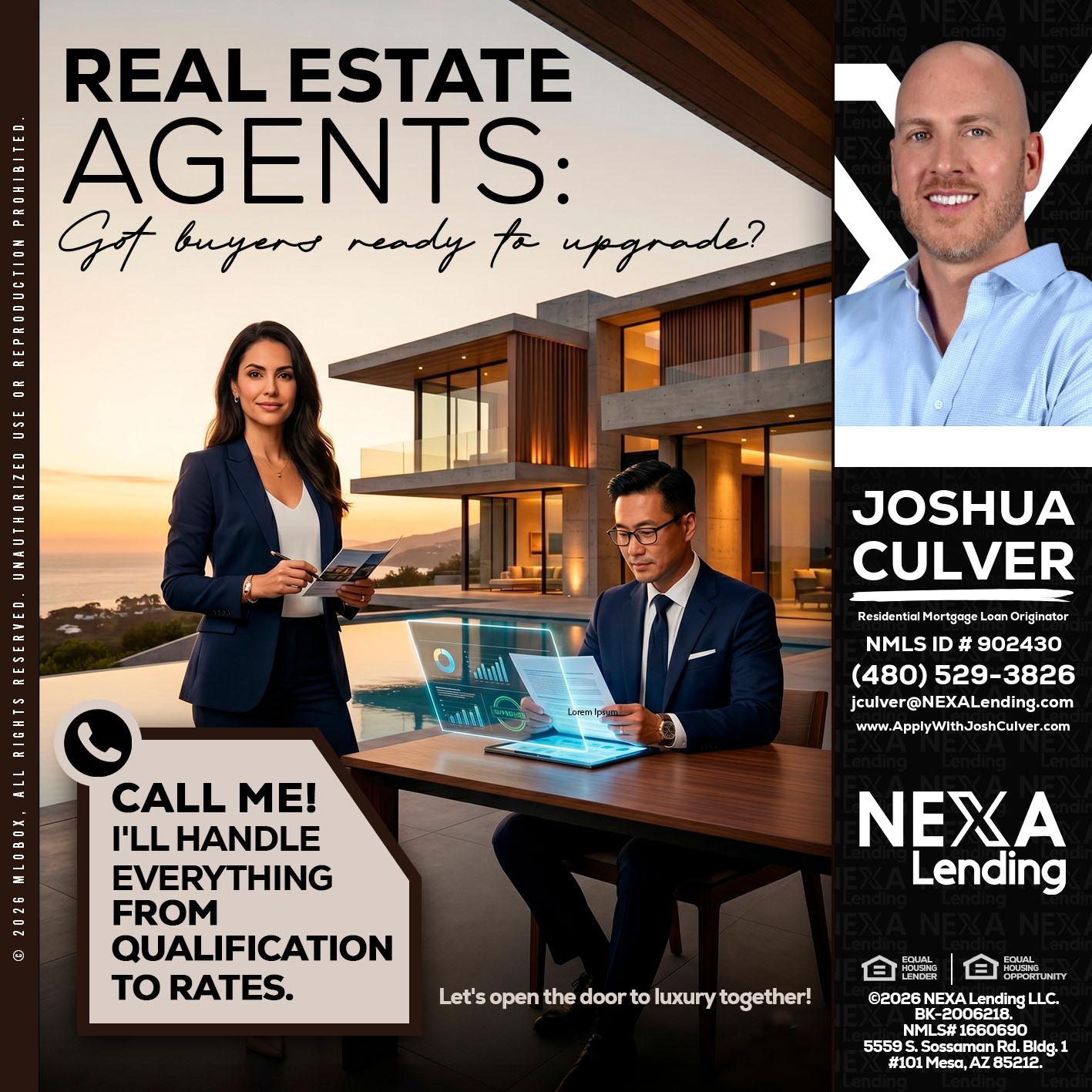 REAL ESTATE AGENTS - Joshua Culver -Residential Mortgage Loan Originator & Recruiter