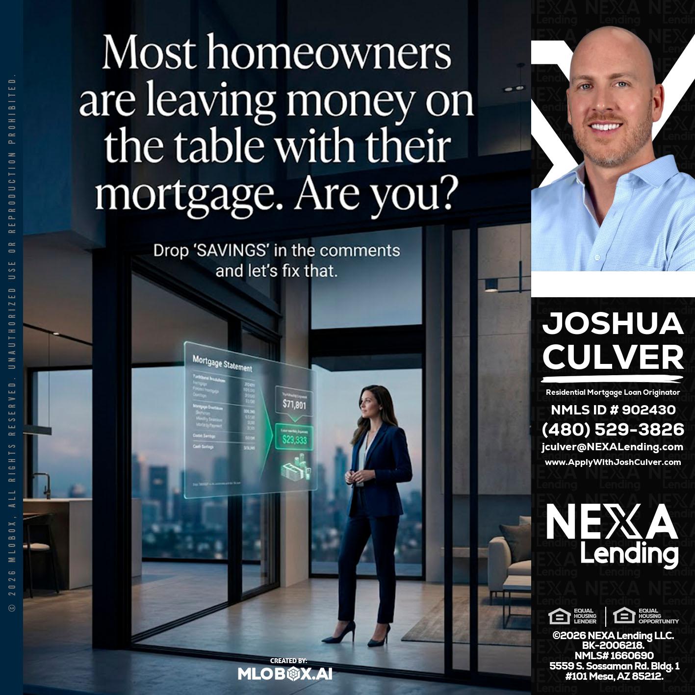 MOST OWNERS - Joshua Culver -Residential Mortgage Loan Originator & Recruiter