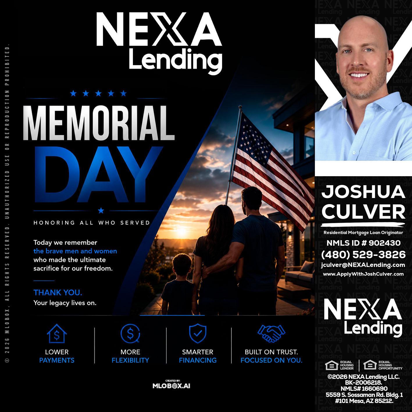 MEMORIAL DAY - Joshua Culver -Residential Mortgage Loan Originator & Recruiter