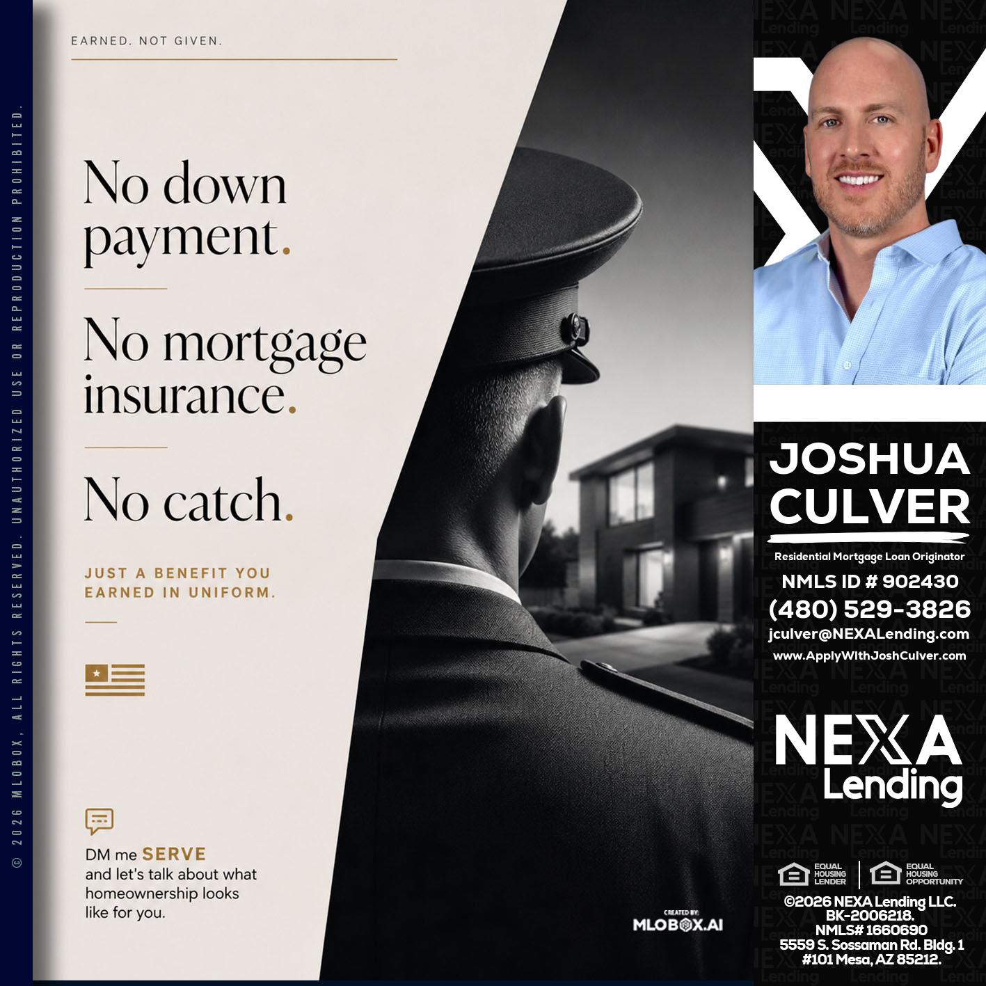 NO DOWN PAYMENT - Joshua Culver -Residential Mortgage Loan Originator & Recruiter