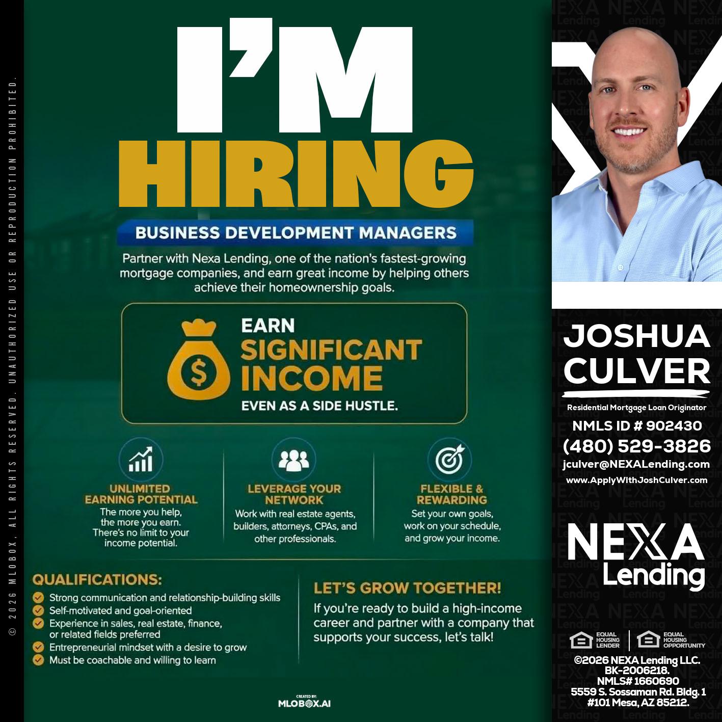 IM HIRING - Joshua Culver -Residential Mortgage Loan Originator & Recruiter
