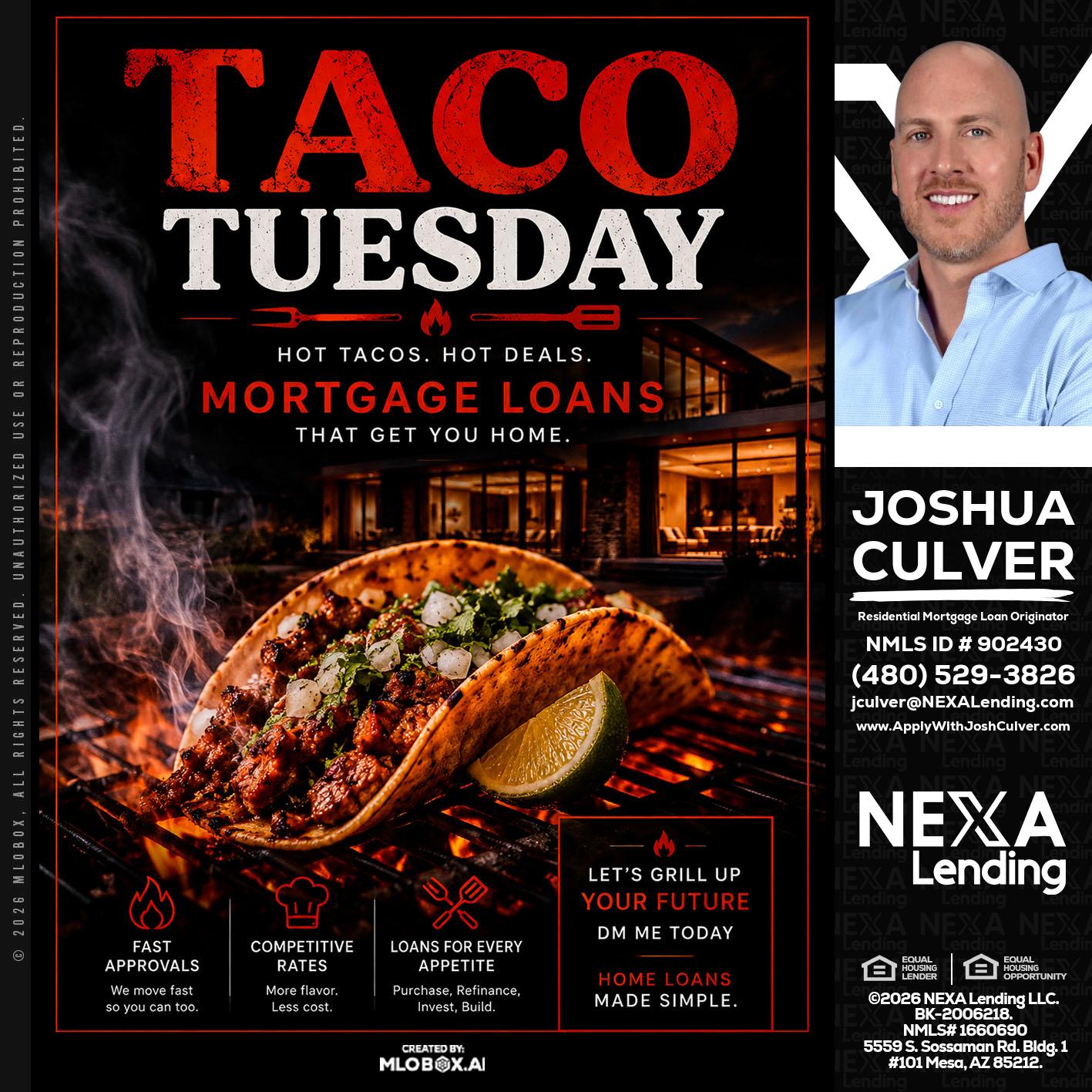 TACO TUESDAY - Joshua Culver -Residential Mortgage Loan Originator & Recruiter