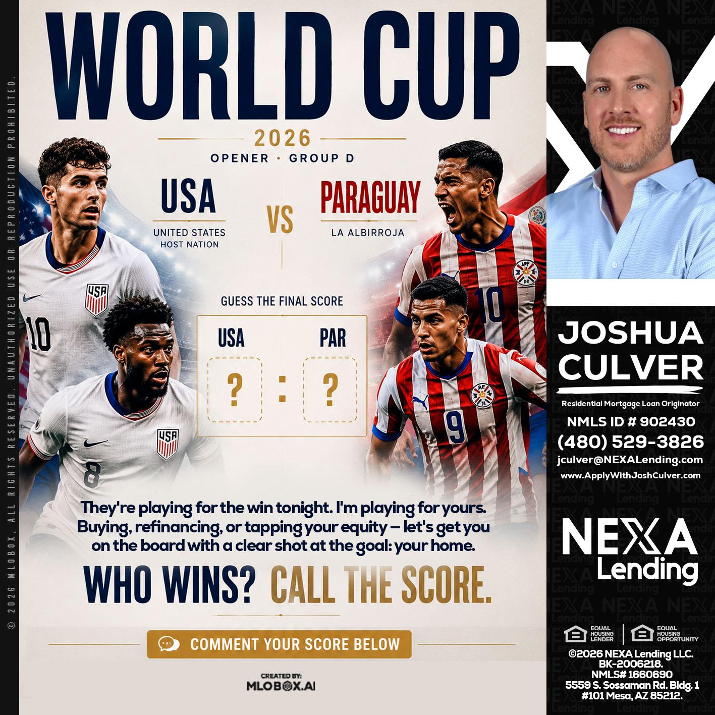 WORLD CUP 2026 - Joshua Culver -Residential Mortgage Loan Originator & Recruiter