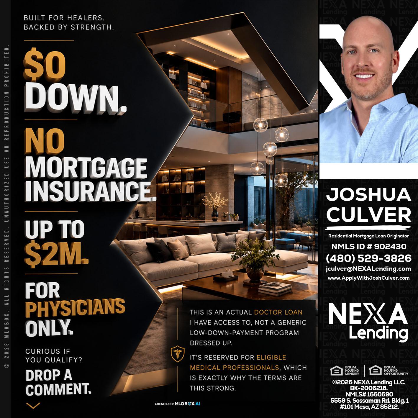 $0 DOWN - Joshua Culver -Residential Mortgage Loan Originator & Recruiter